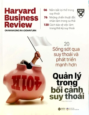 hbr onpoint 2021: quản lý trong bối cảnh suy thoái (tái bản 2022) - Ảnh 3