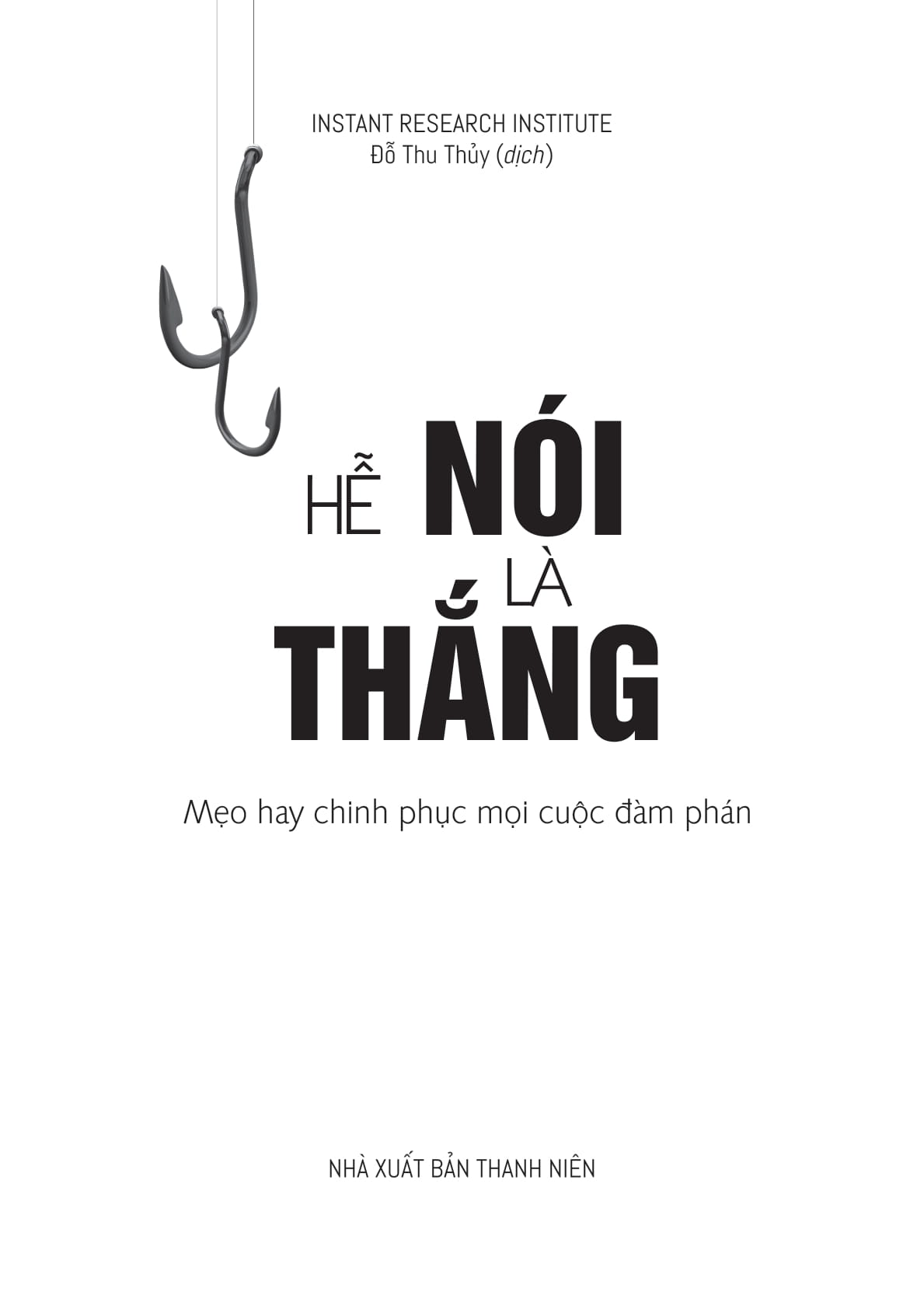 hễ nói là thắng - Ảnh 4
