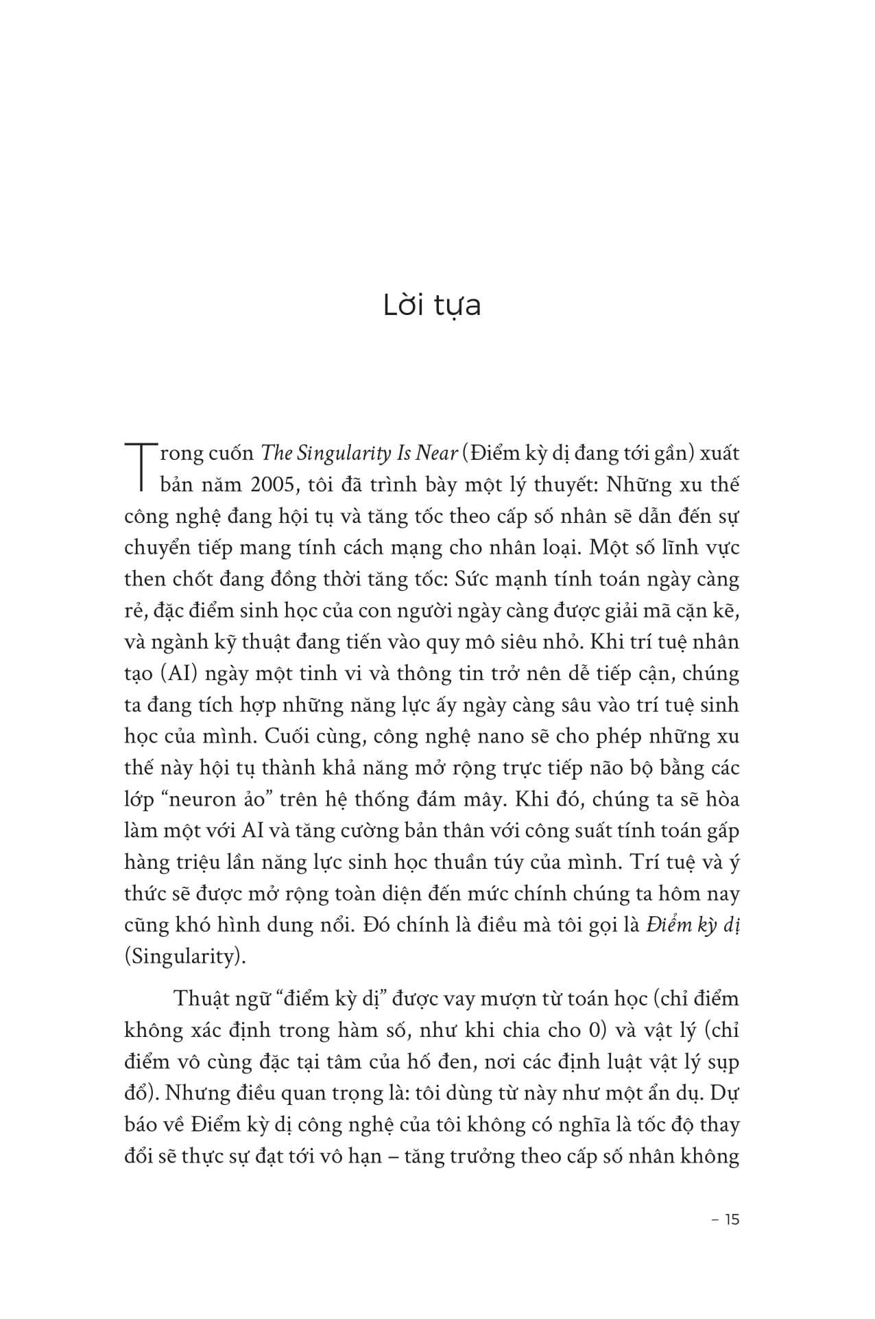He Singularity Is Nearer - Điểm Kỳ Dị Đã Cận Kề - Khi Con Người Hợp Nhất Với AI - Ảnh 13