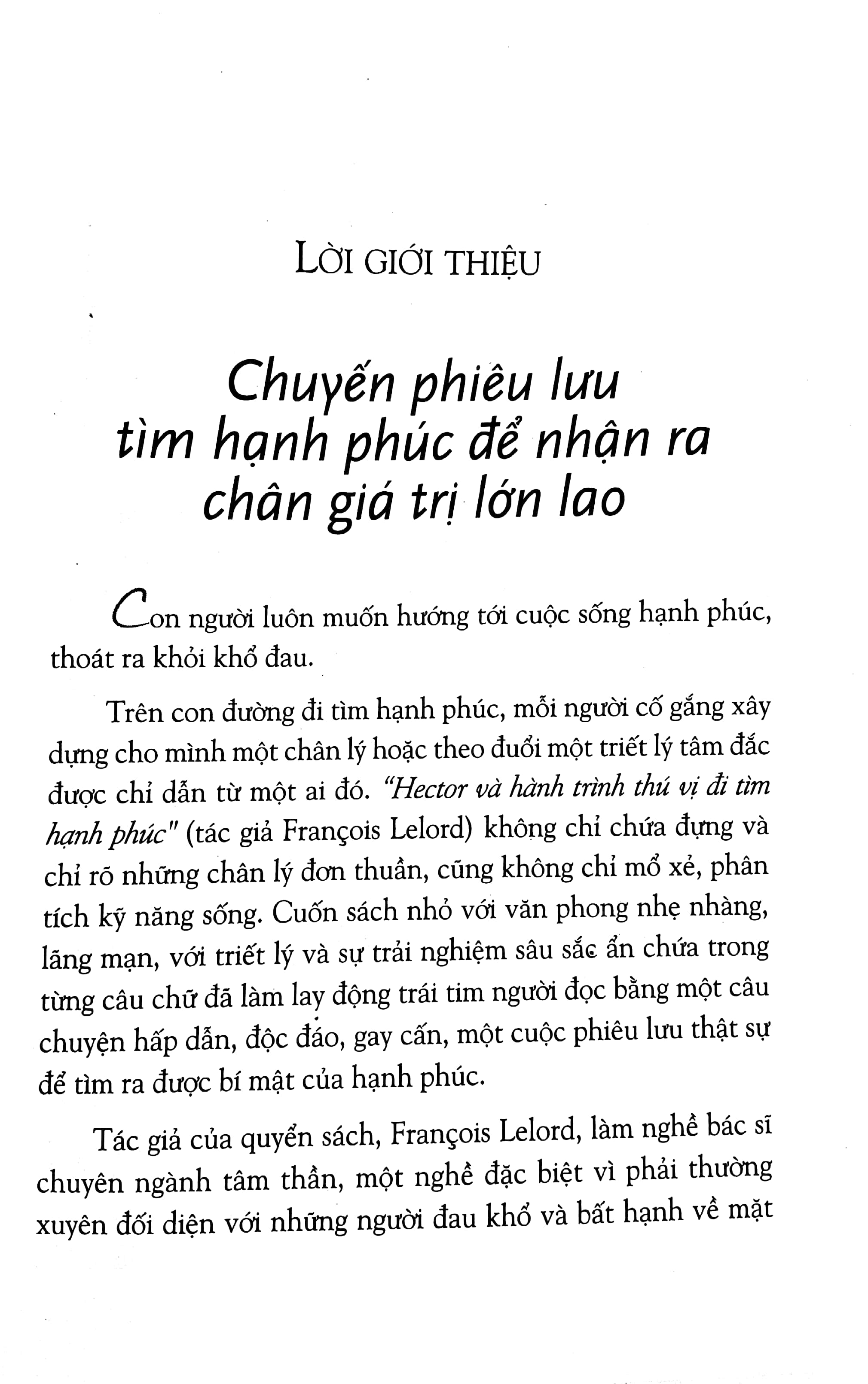 hector và hành trình thú vị đi tìm hạnh phúc - Ảnh 6