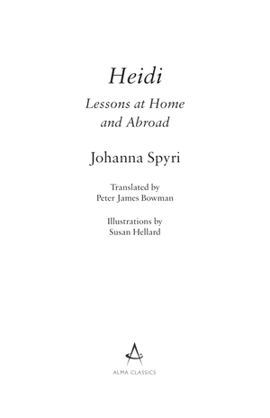 heidi: her early lessons and travels (alma junior classics) - Ảnh 3