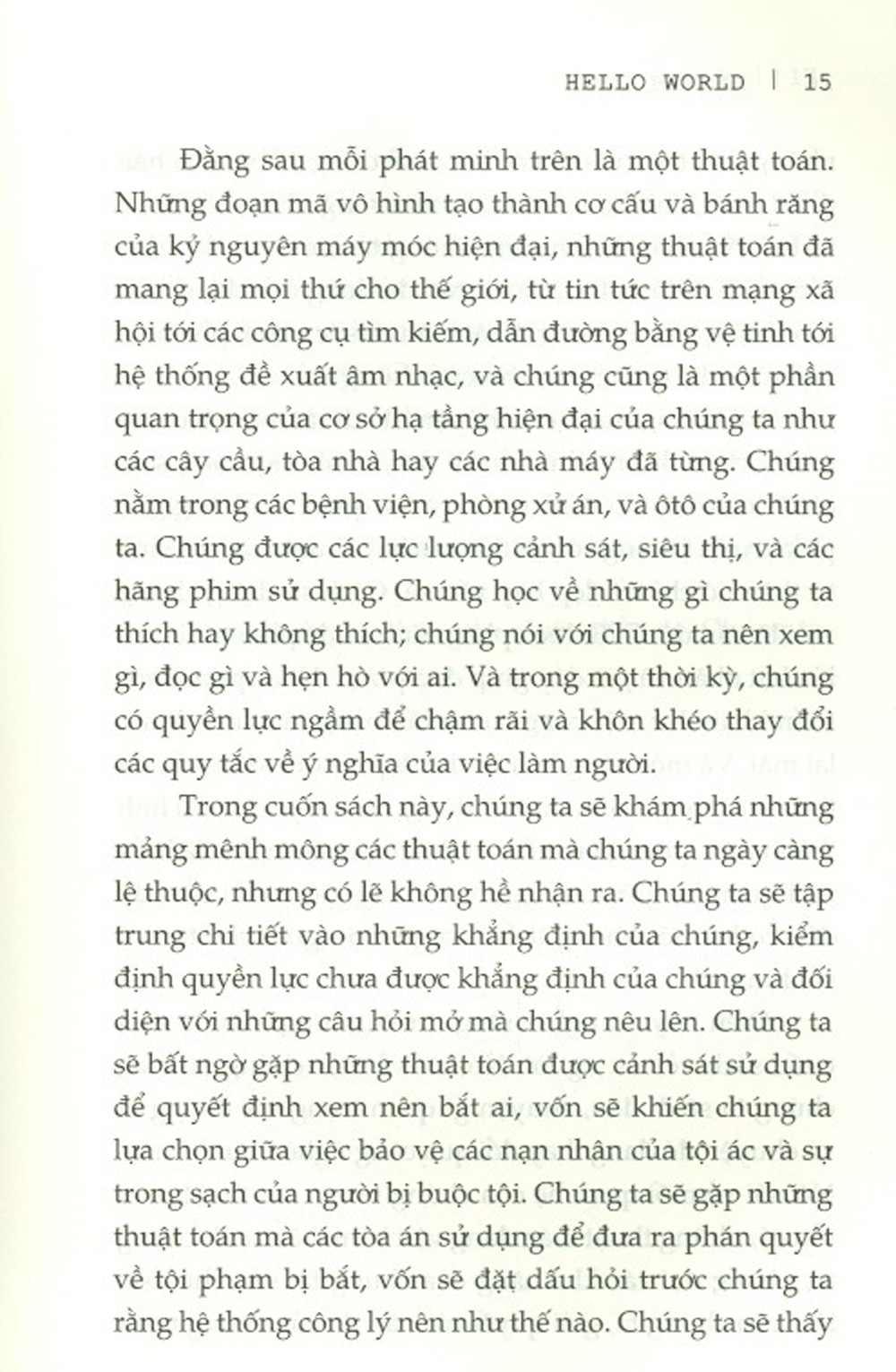 hello world - làm người trong kỷ nguyên máy móc - Ảnh 7