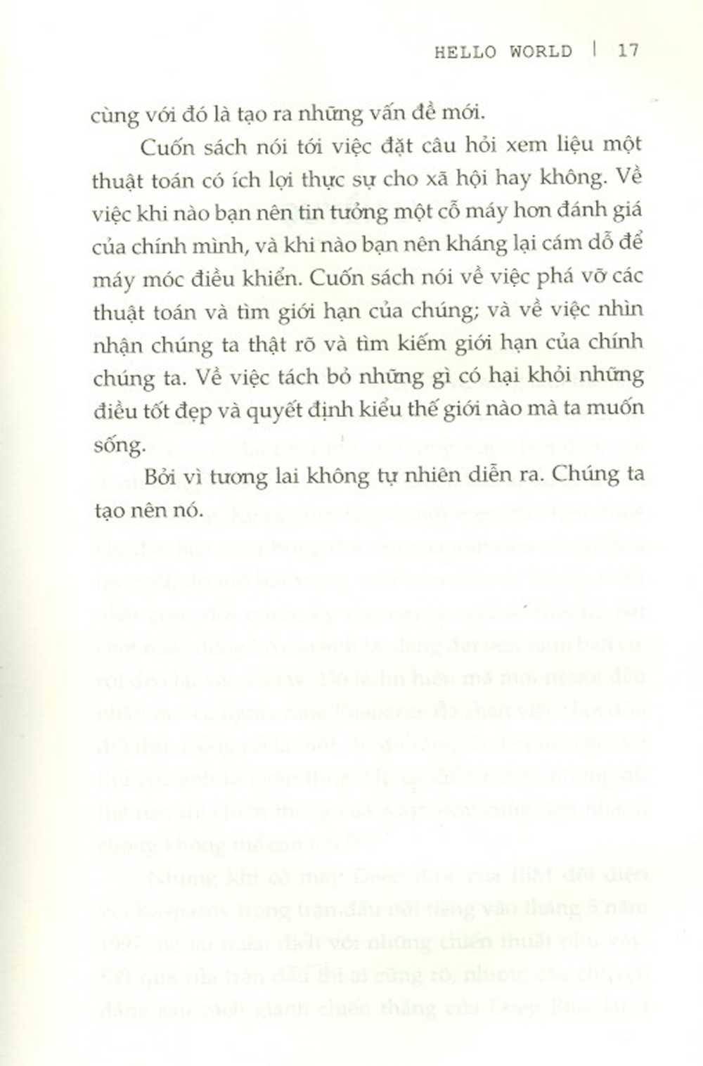 hello world - làm người trong kỷ nguyên máy móc - Ảnh 9