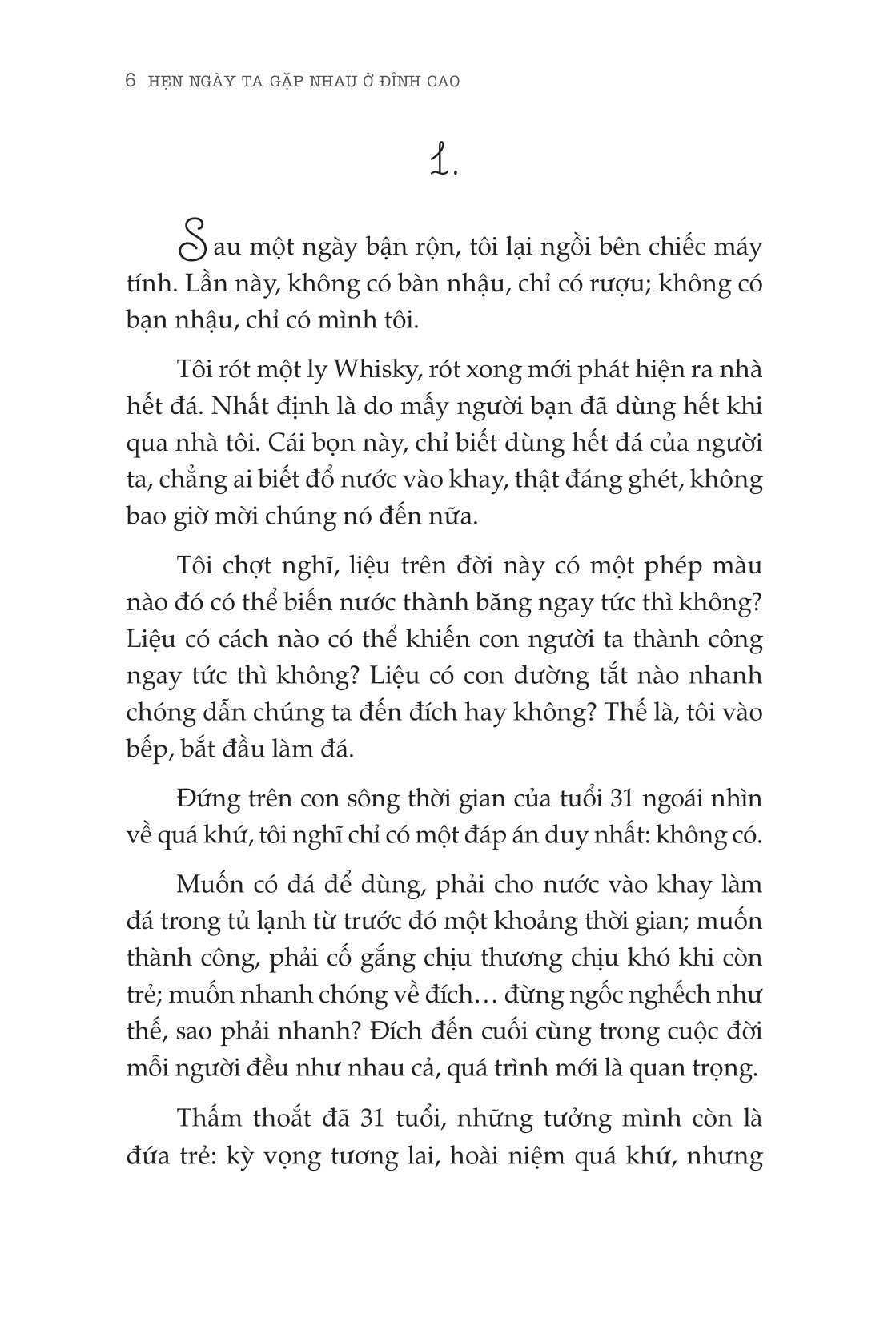 hẹn ngày ta gặp nhau ở đỉnh cao - Ảnh 7