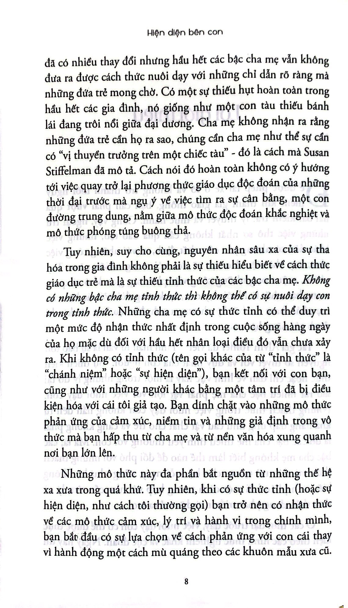 hiện diện bên con - ý nghĩa tối hậu của việc làm cha mẹ - Ảnh 5