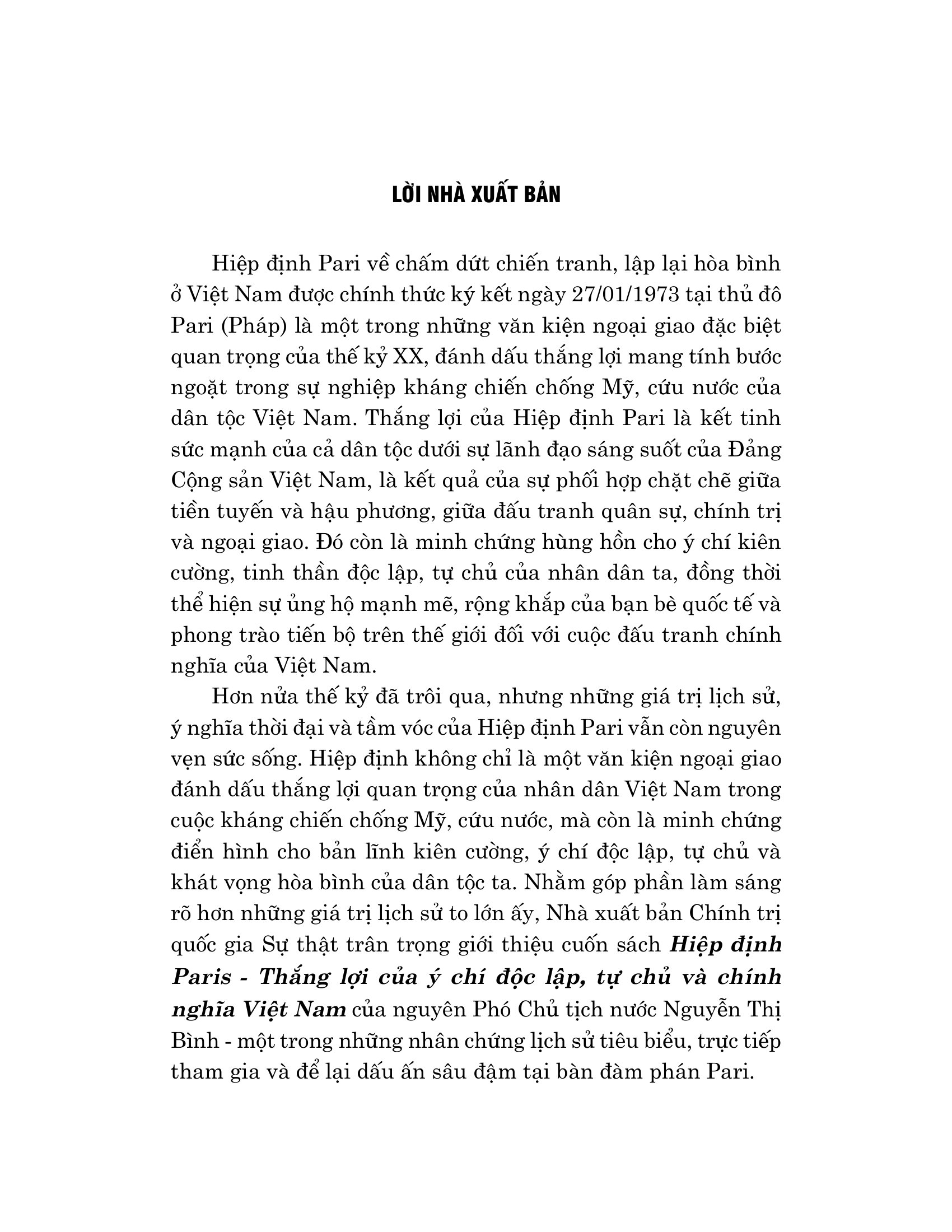 Hiệp Định Paris - Thắng Lợi Của Ý Chí Độc Lập, Tự Chủ Và Chính Nghĩa Việt Nam - Ảnh 4