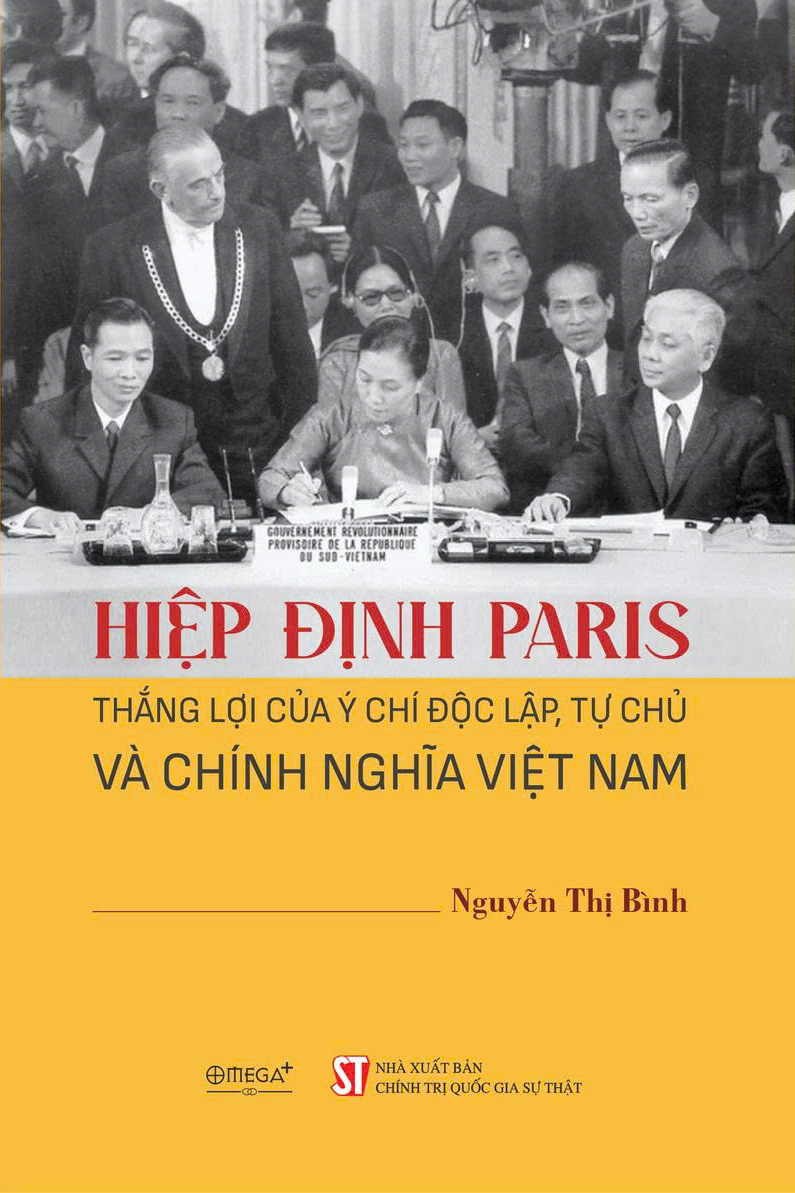 Hiệp Định Paris - Thắng Lợi Của Ý Chí Độc Lập, Tự Chủ Và Chính Nghĩa Việt Nam - Bìa Cứng - Ảnh 2