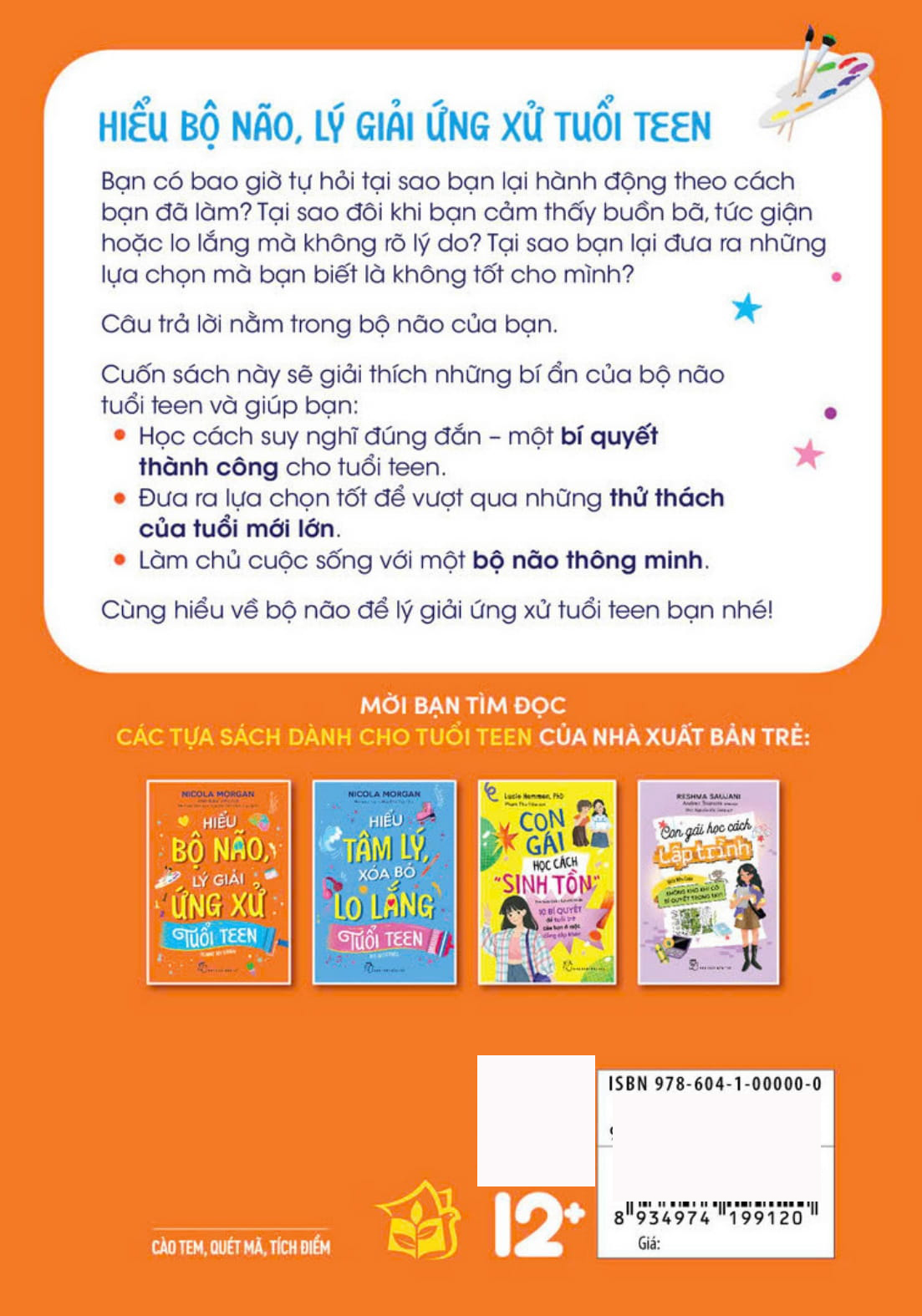 hiểu bộ não, lý giải ứng xử tuổi teen - Ảnh 16