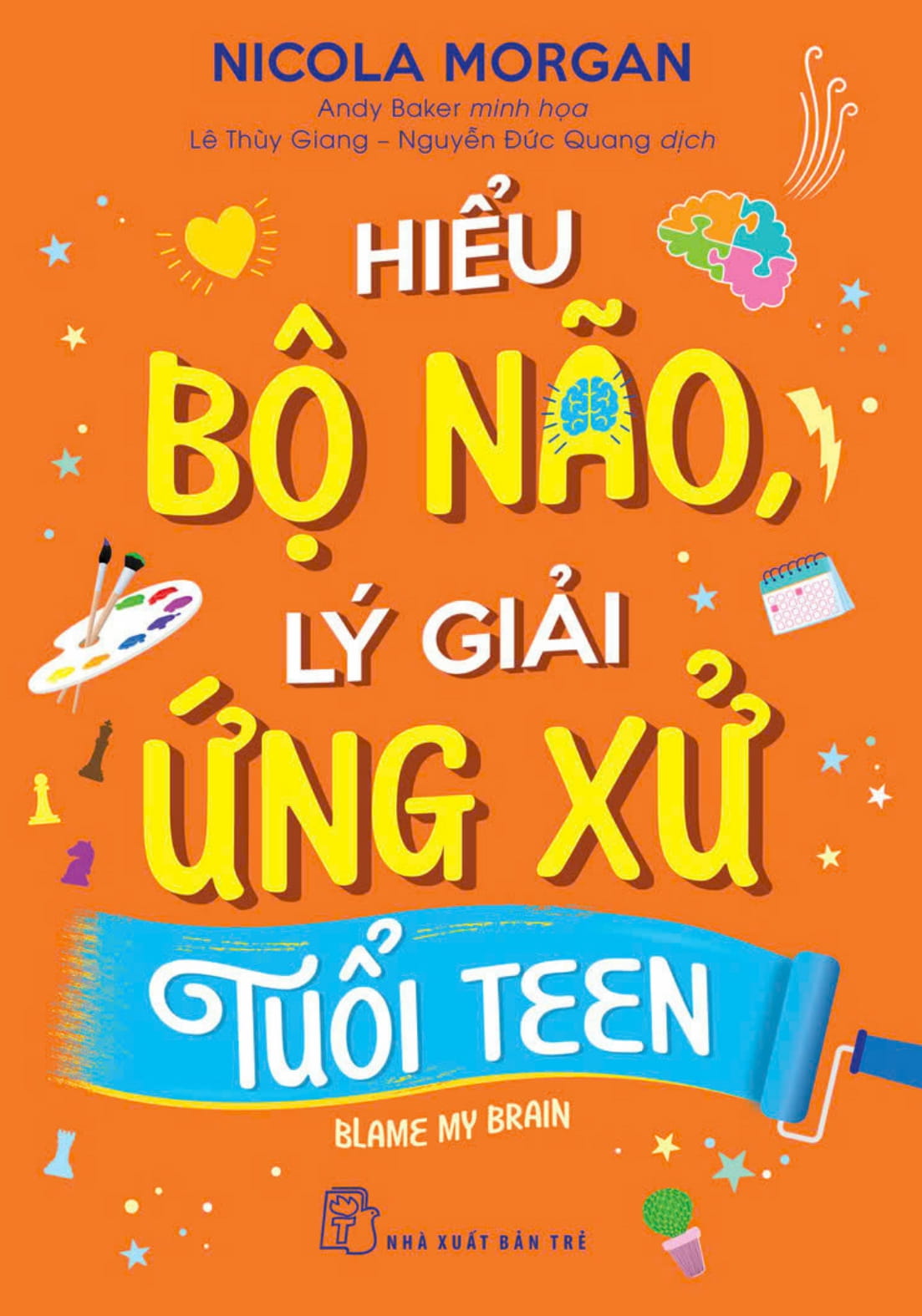 hiểu bộ não, lý giải ứng xử tuổi teen - Ảnh 2