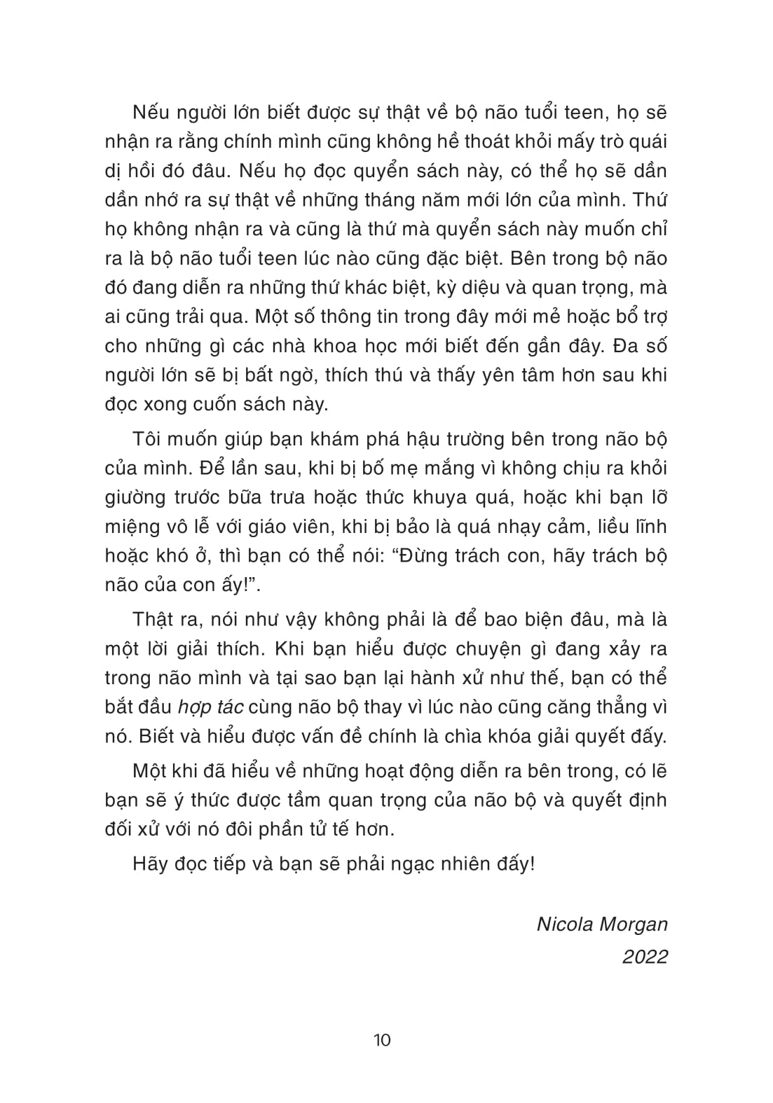 hiểu bộ não, lý giải ứng xử tuổi teen - Ảnh 7