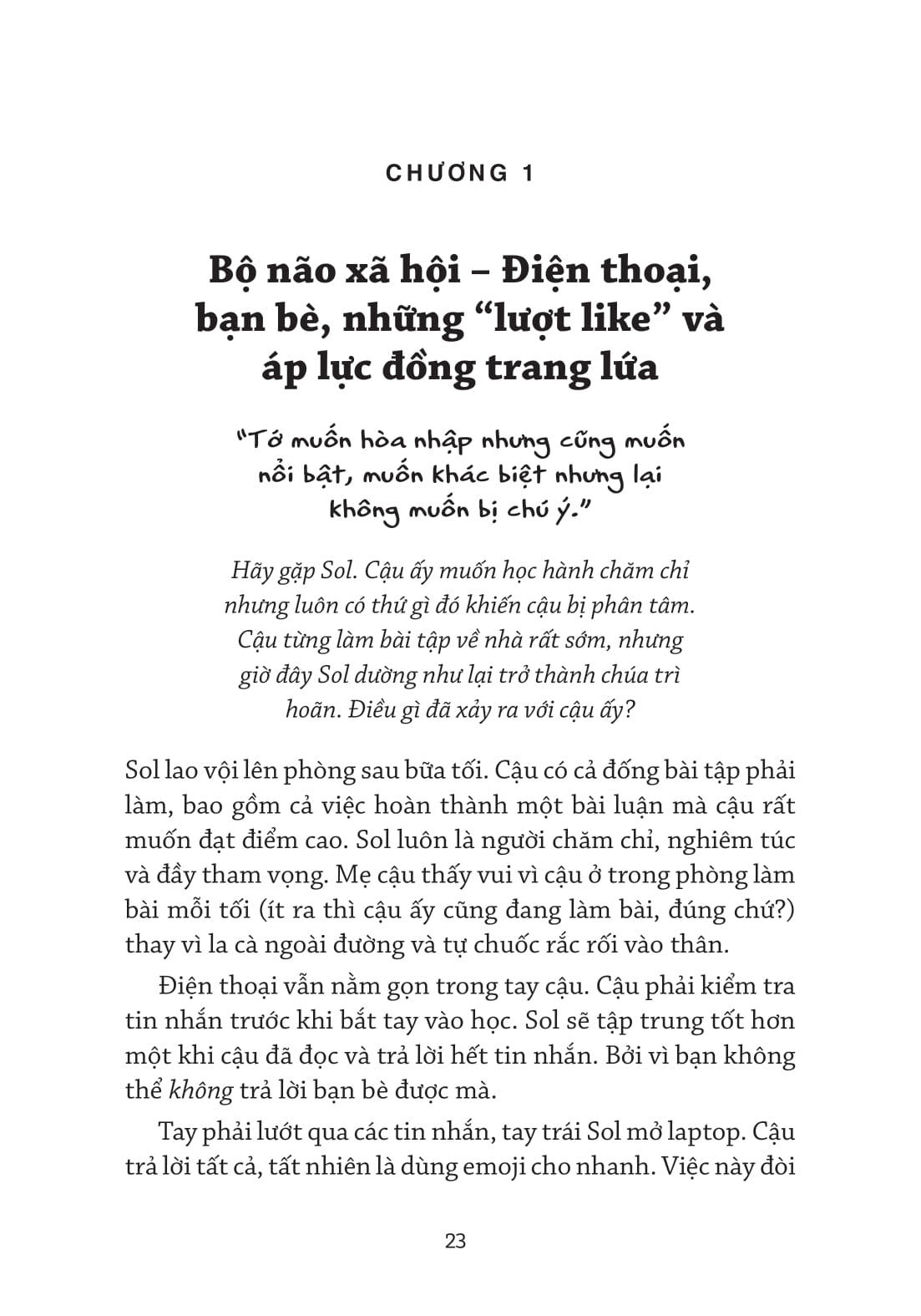 hiểu bộ não, lý giải ứng xử tuổi teen - Ảnh 8