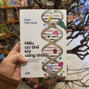 hiểu cơ thể khi uống thuốc - Ảnh 14