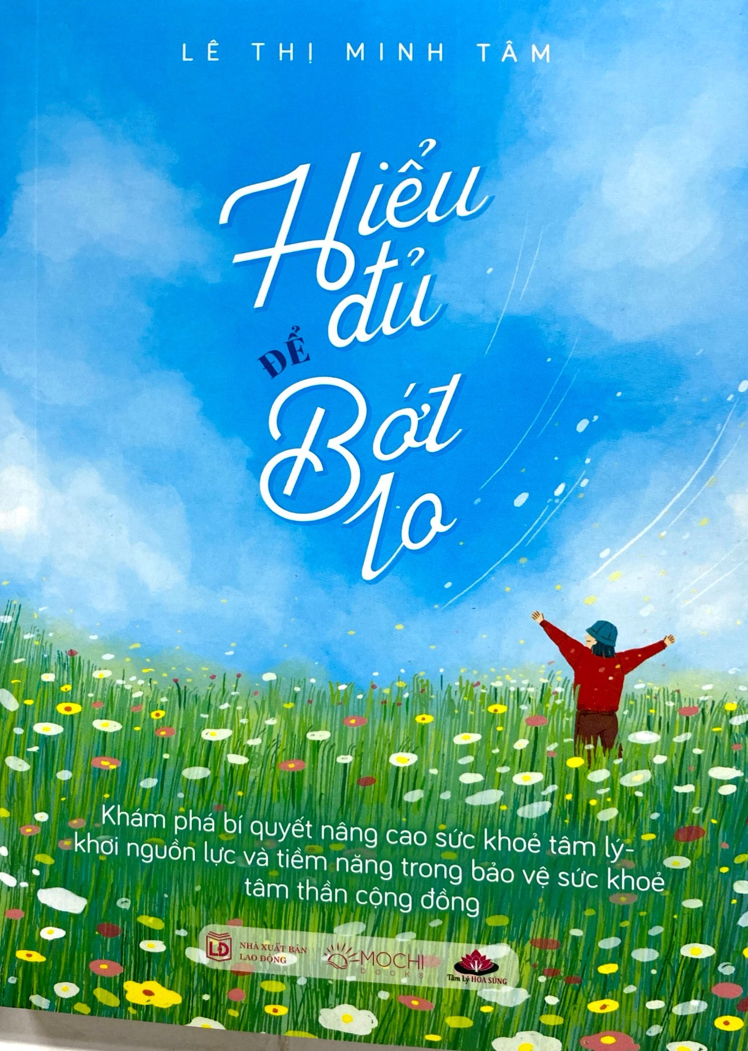 hiểu đủ để bớt lo - Ảnh 2