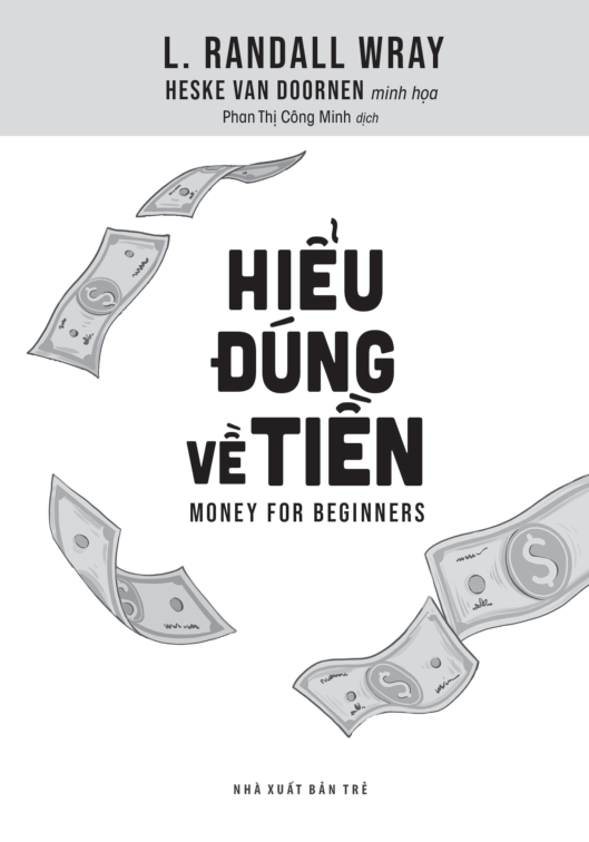 hiểu đúng về tiền - Ảnh 4