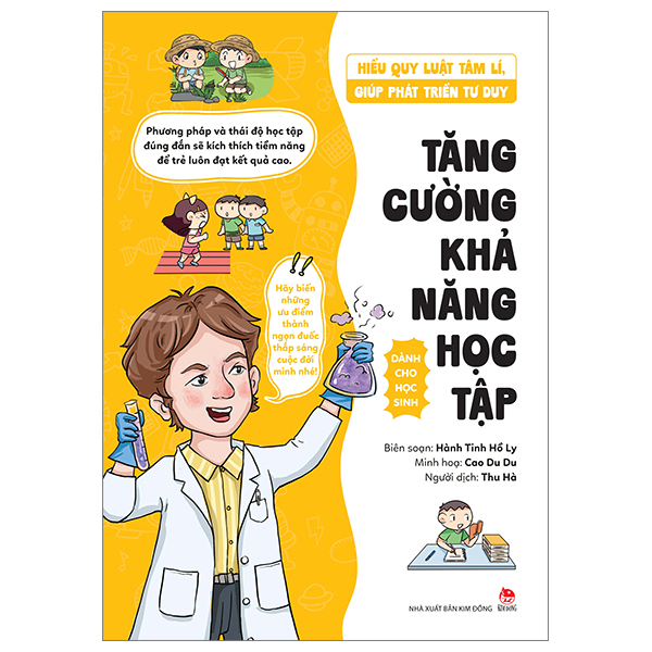 hiểu quy luật tâm lí, giúp phát triển tư duy - dành cho học sinh - tăng cường khả năng học tập