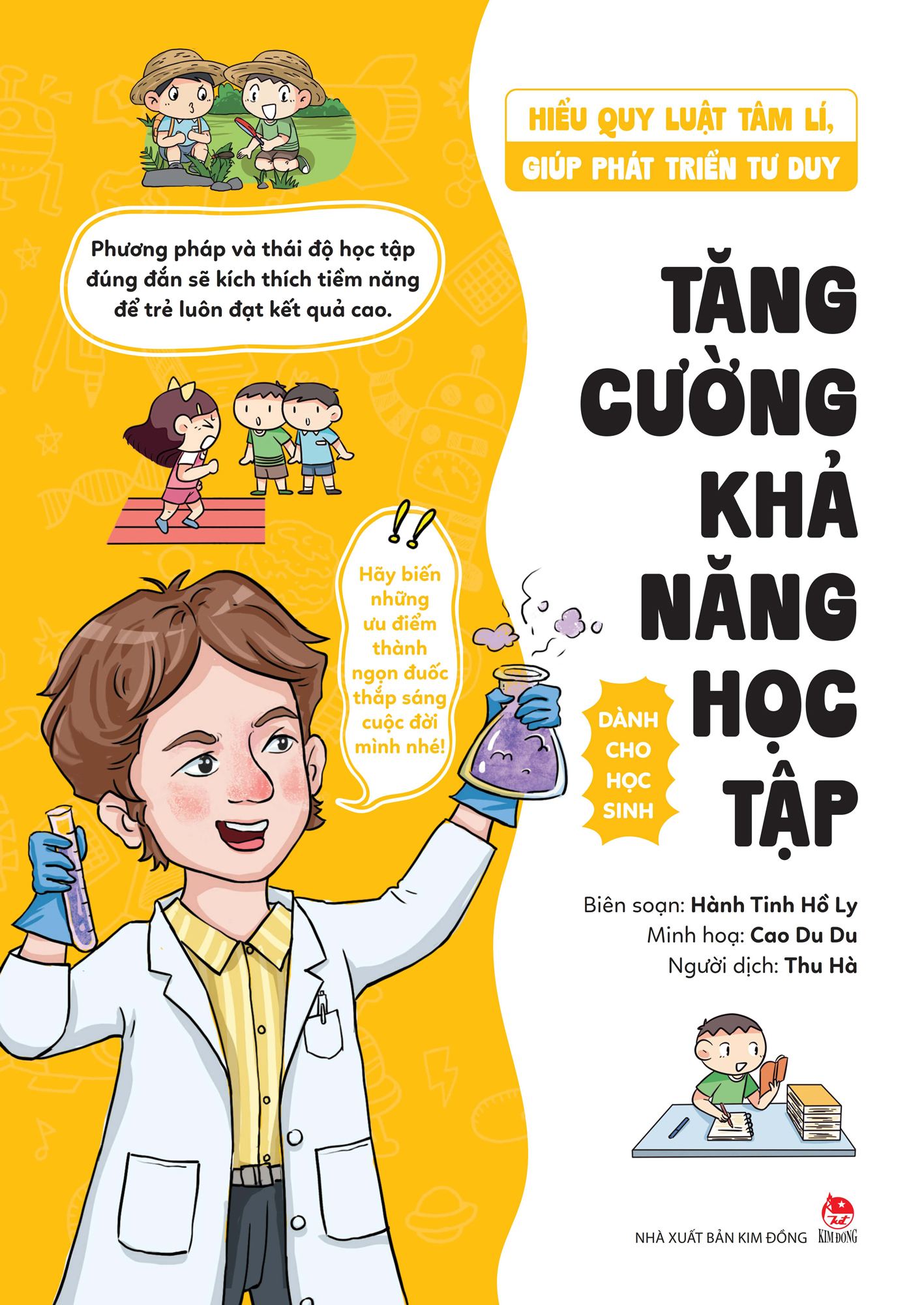 hiểu quy luật tâm lí, giúp phát triển tư duy - dành cho học sinh - tăng cường khả năng học tập - Ảnh 2