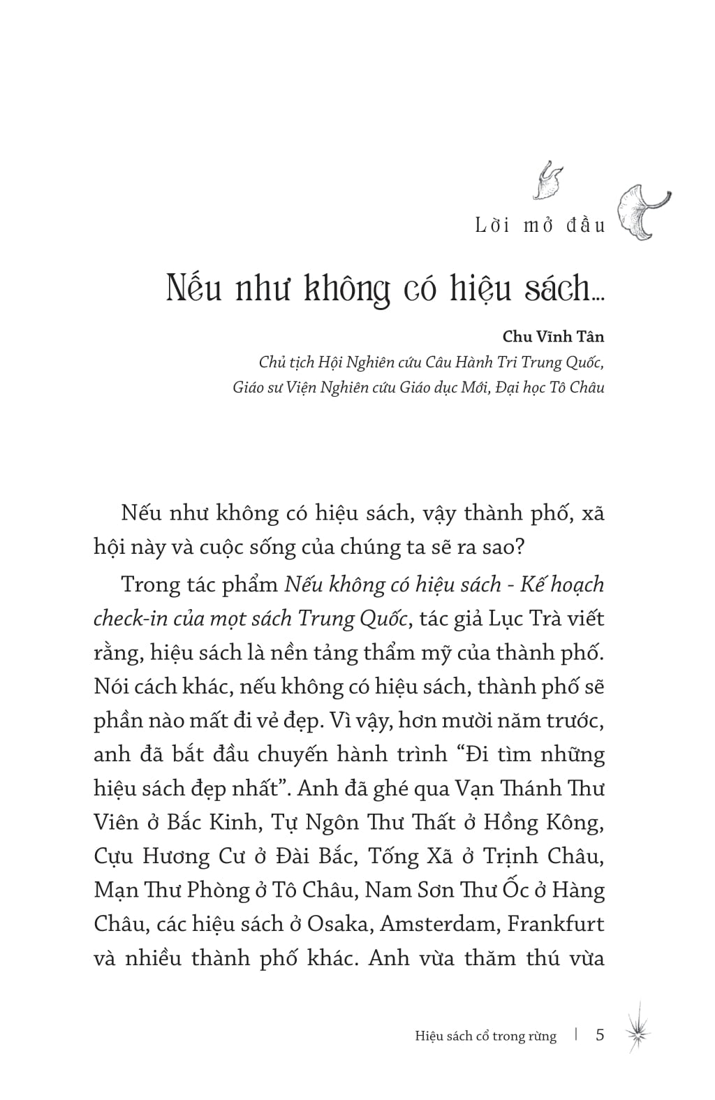 Hiệu Sách Cổ Trong Rừng - Ảnh 4