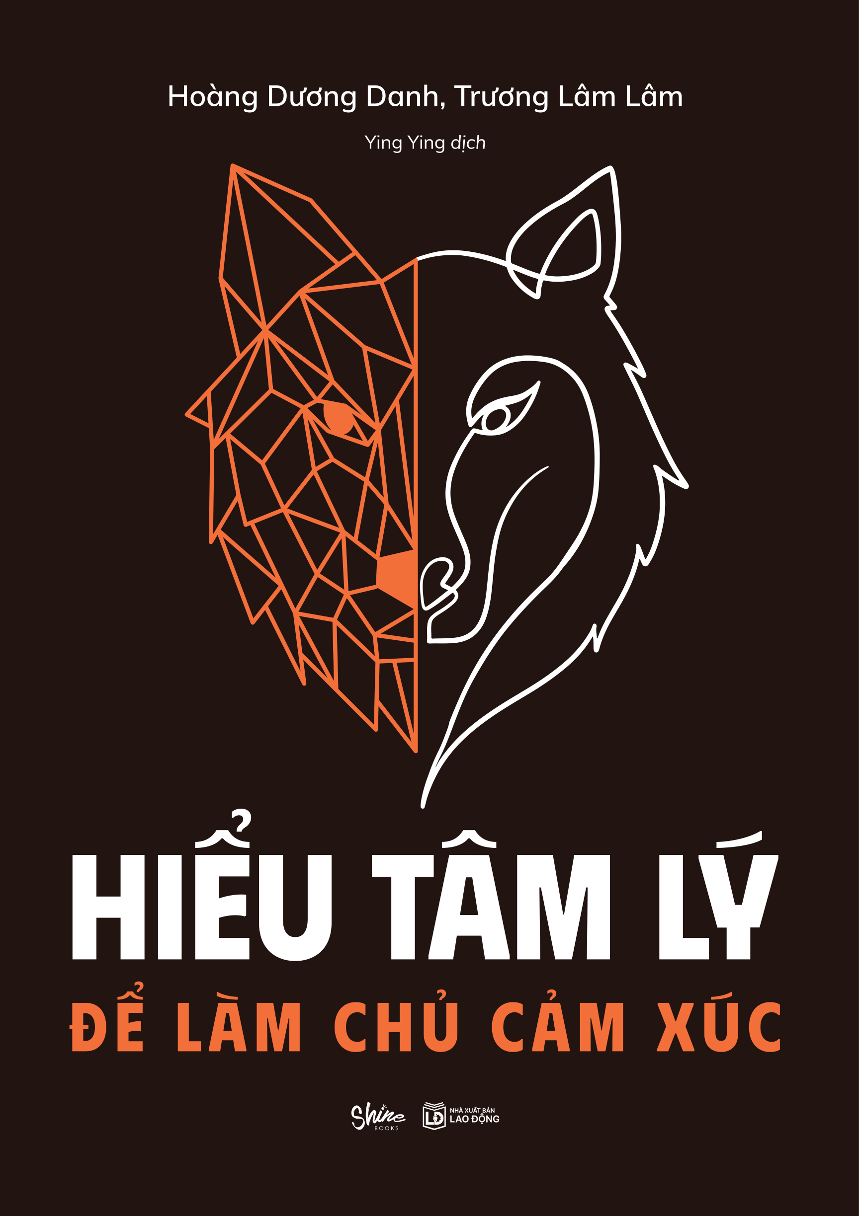 hiểu tâm lý để làm chủ cảm xúc - Ảnh 2