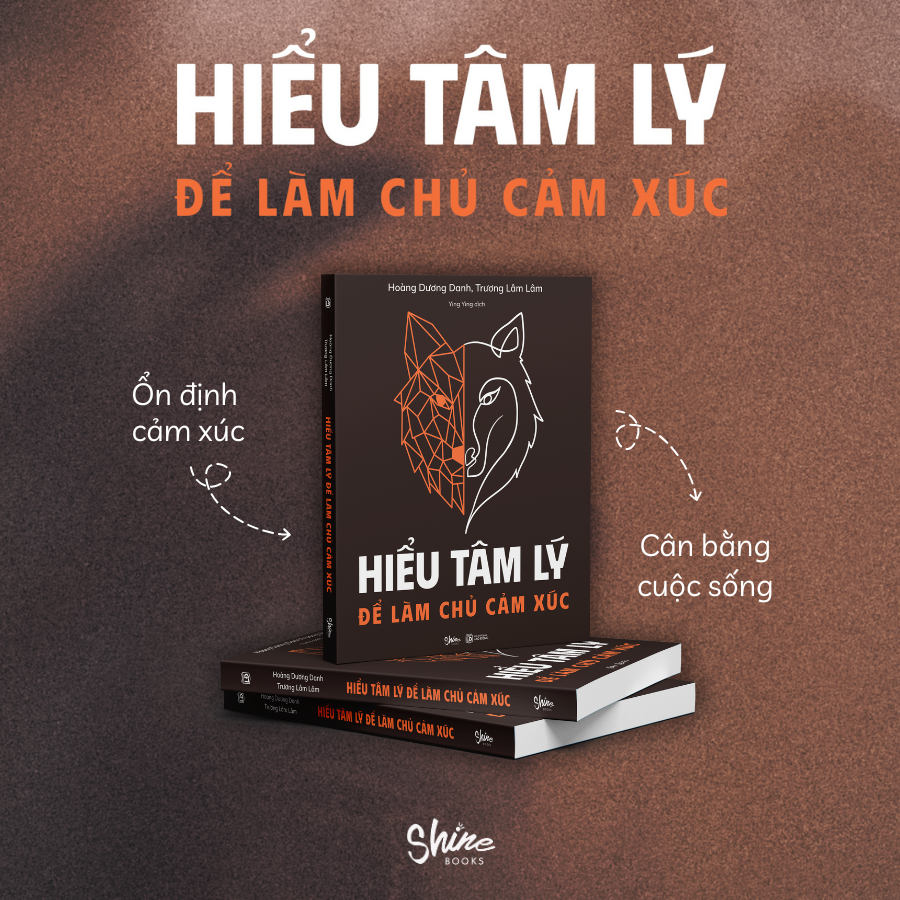 hiểu tâm lý để làm chủ cảm xúc - Ảnh 5