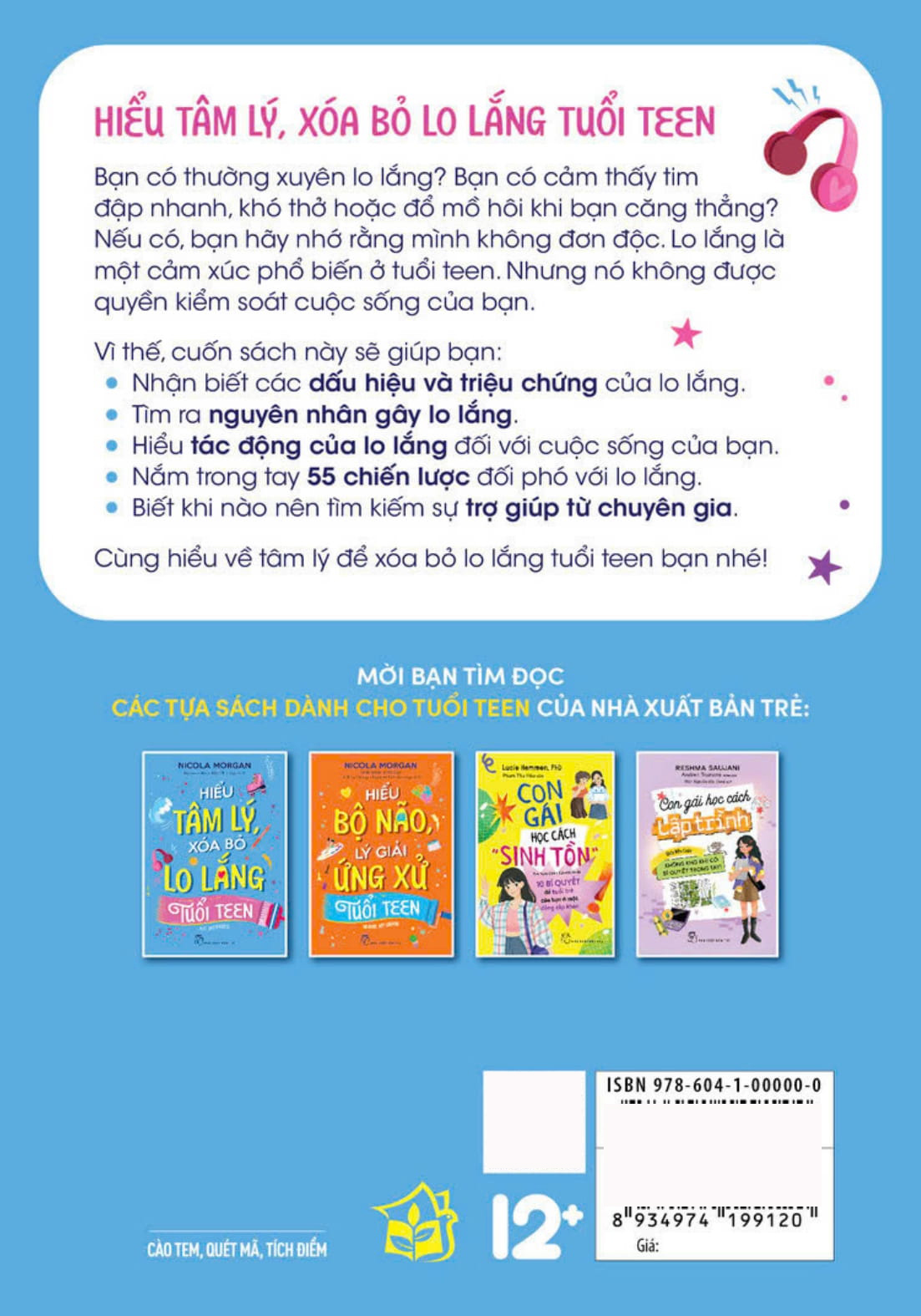 hiểu tâm lý, xóa bỏ lo lắng tuổi teen - Ảnh 15