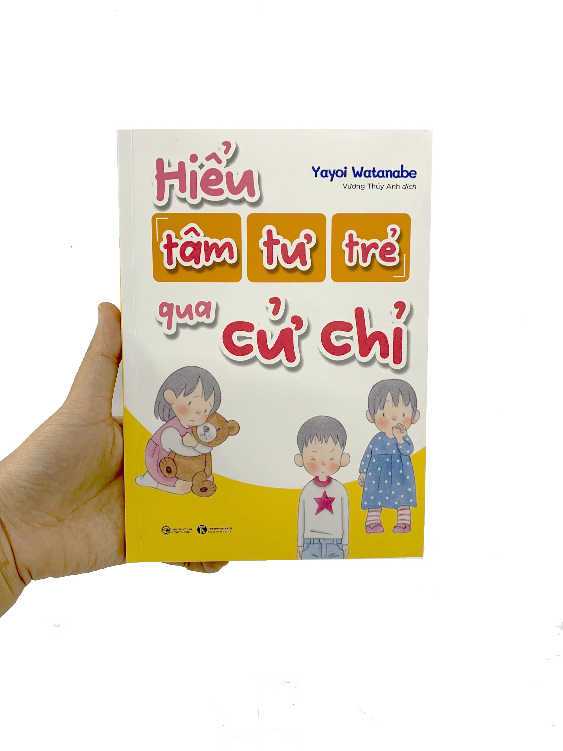 hiểu tâm tư trẻ qua cử chỉ - Ảnh 10