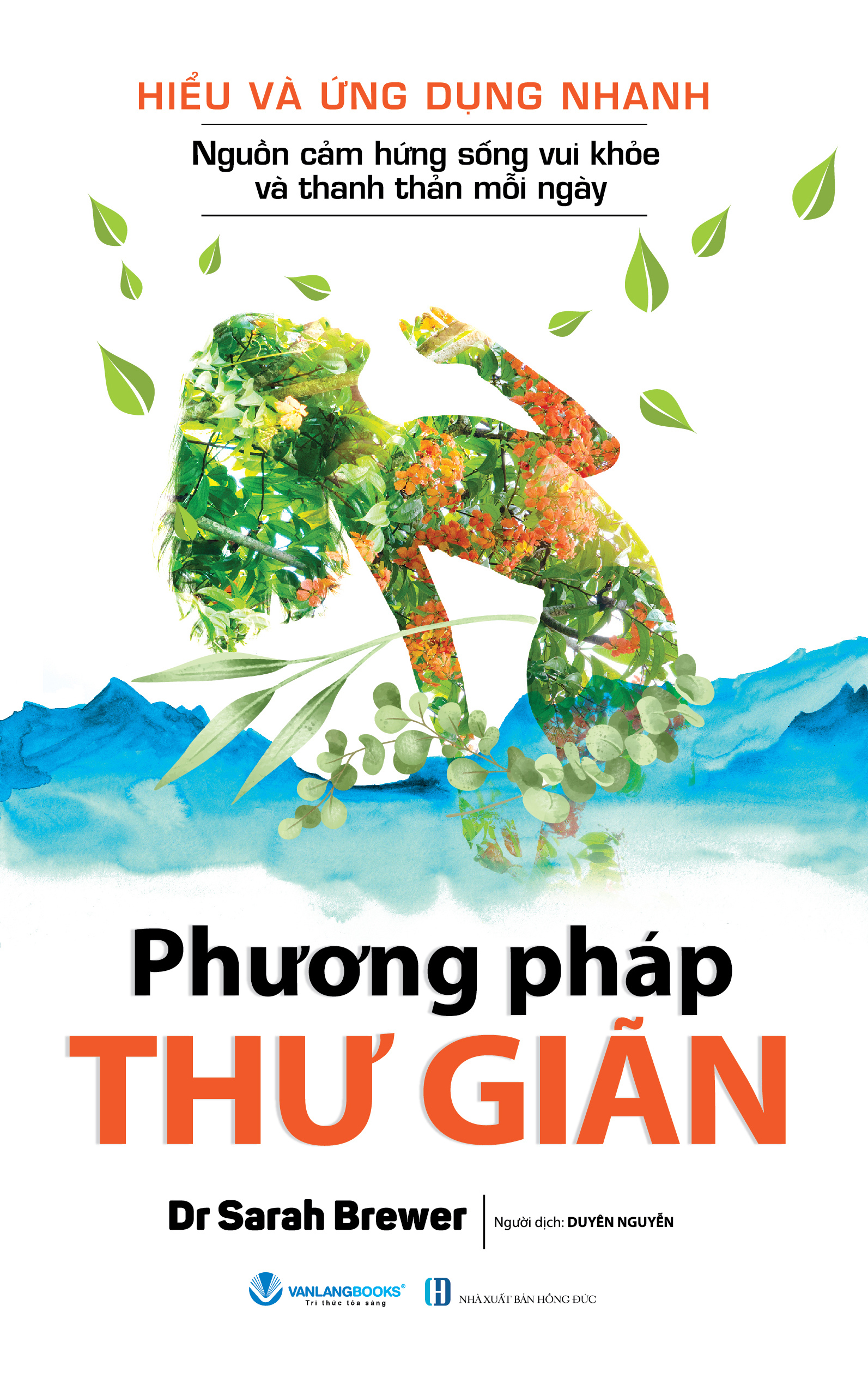 hiểu và ứng dụng nhanh - phương pháp thư giãn (tái bản 2024) - Ảnh 2