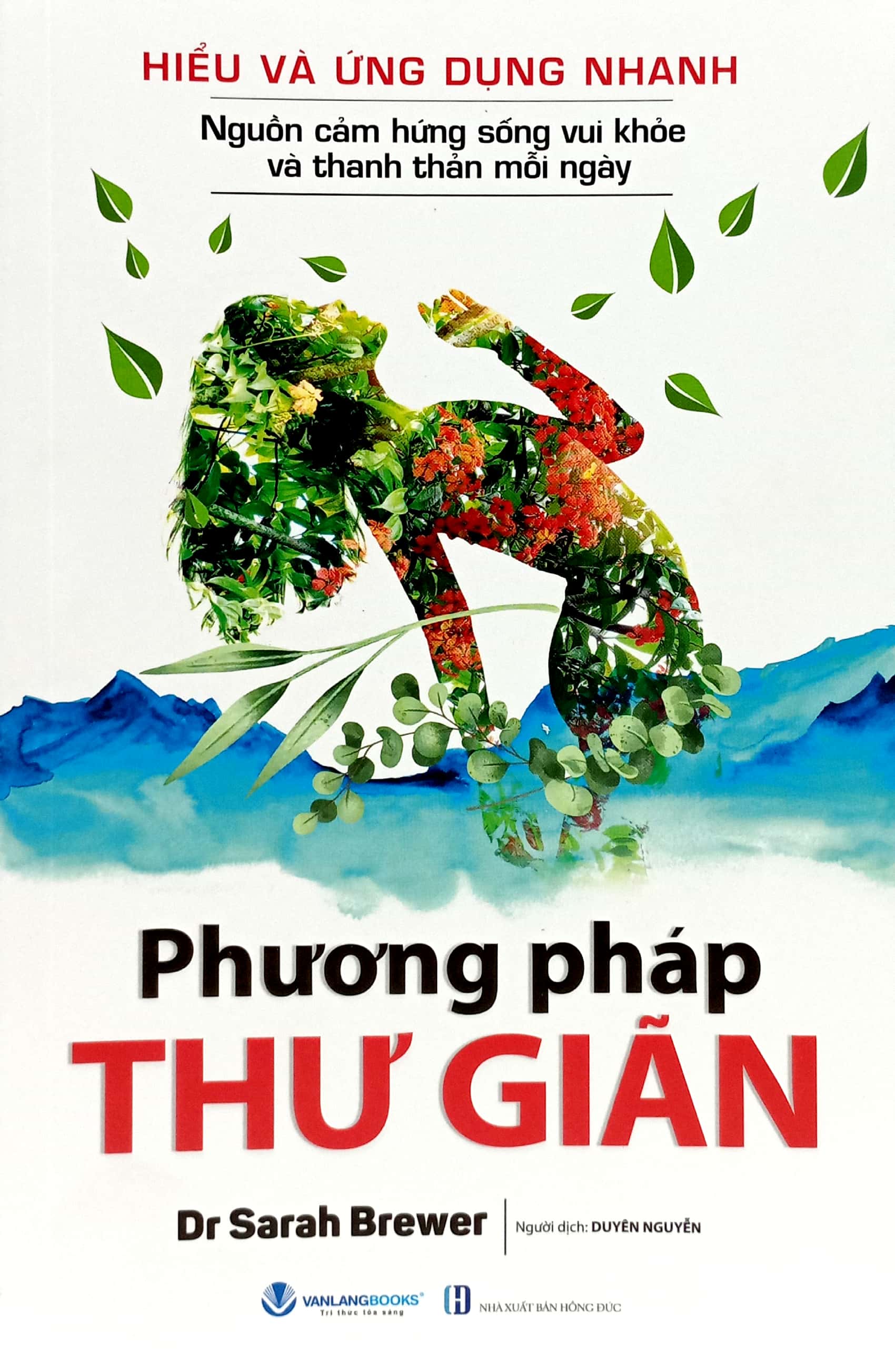 hiểu và ứng dụng nhanh - phương pháp thư giãn (tái bản 2024) - Ảnh 3