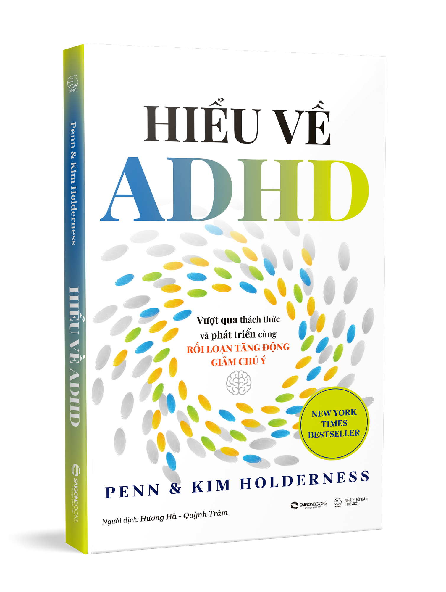 Hiểu Về ADHD - Vượt Qua Thách Thức Và Phát Triển Cùng Rối Loạn Tăng Động Giảm Chú Ý - Ảnh 3