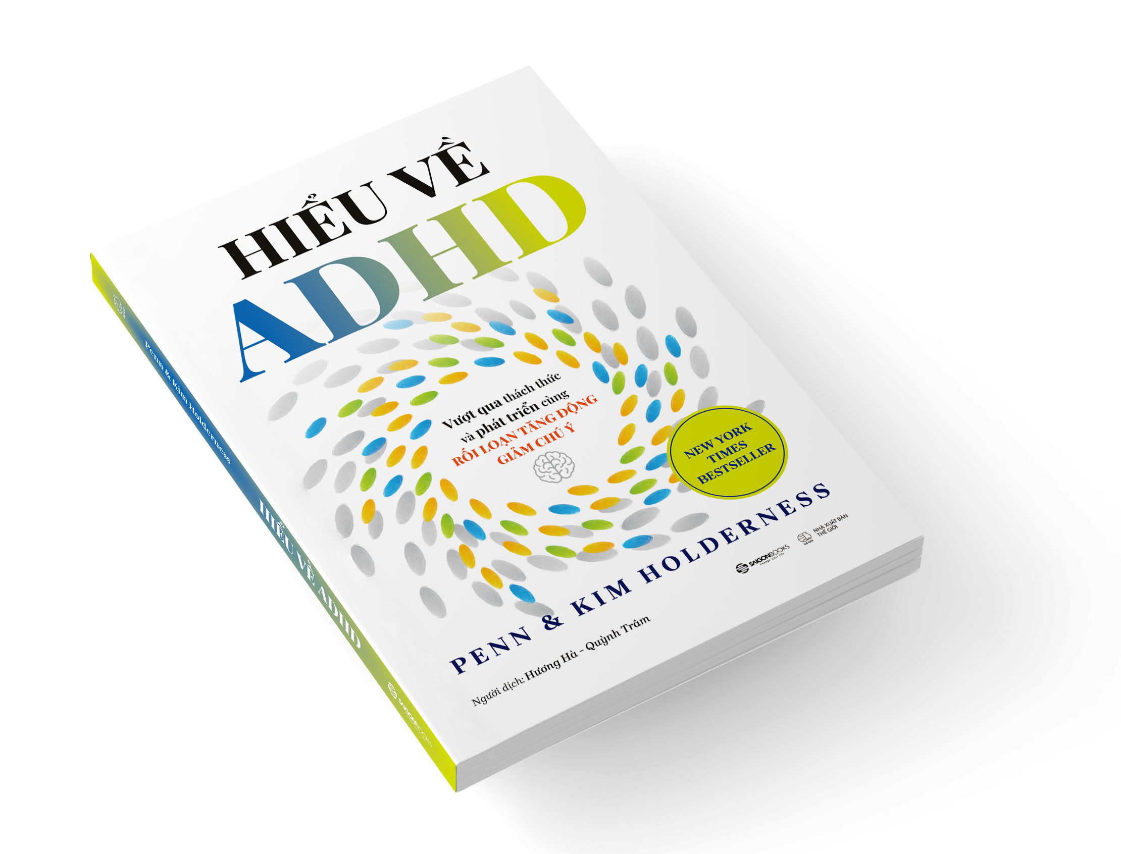 Hiểu Về ADHD - Vượt Qua Thách Thức Và Phát Triển Cùng Rối Loạn Tăng Động Giảm Chú Ý - Ảnh 4