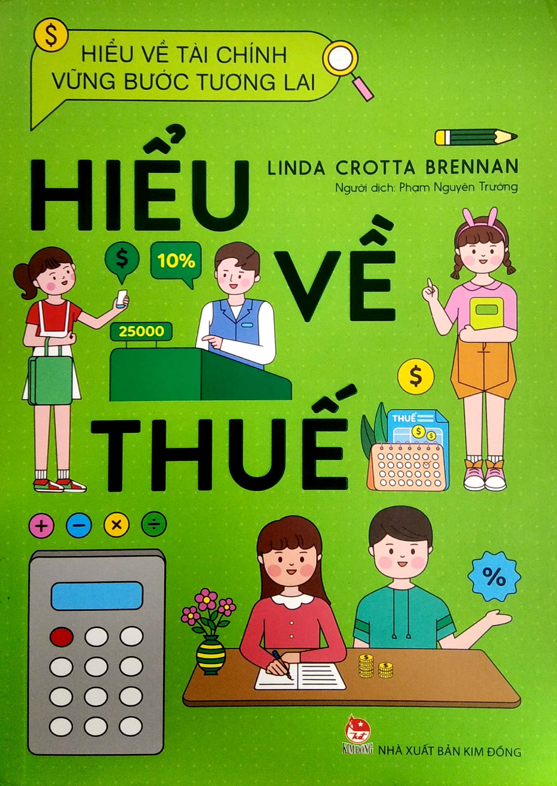 hiểu về tài chính, vững bước tương lai - hiểu về thuế - Ảnh 2