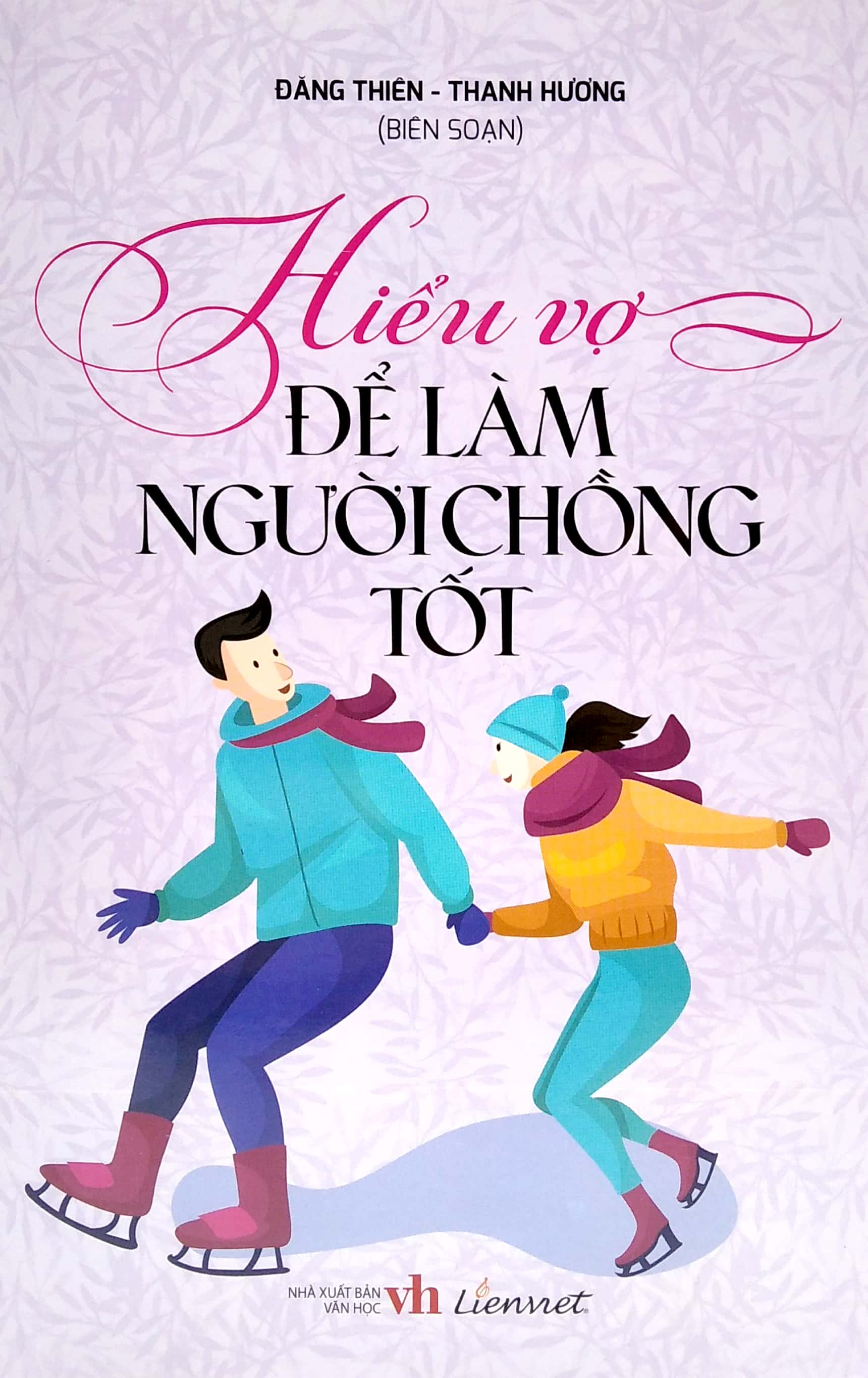 hiểu vợ để làm người chồng tốt - Ảnh 2