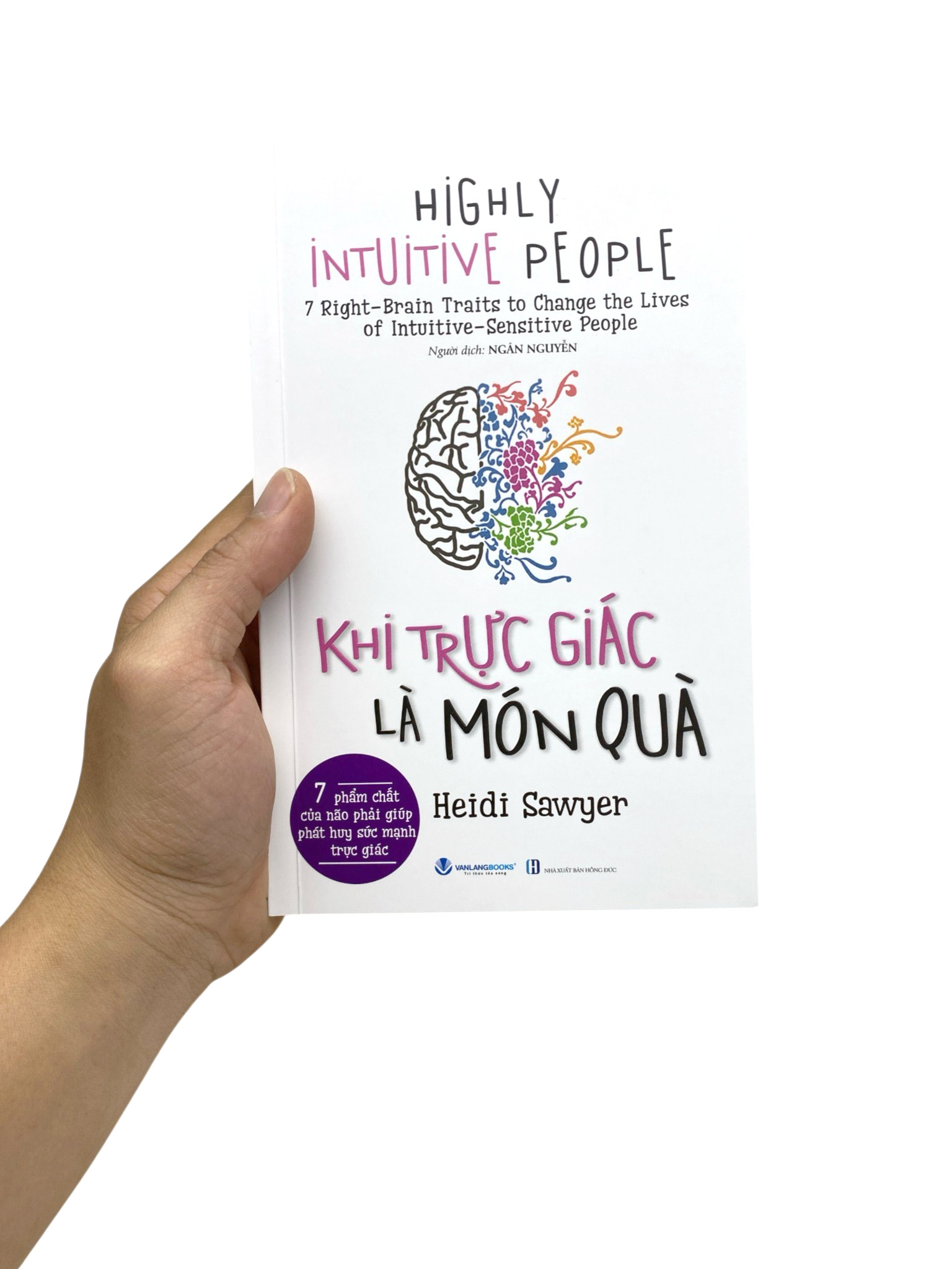 Highly Intuitive People - Khi Trực Giác Là Món Quà - Ảnh 7