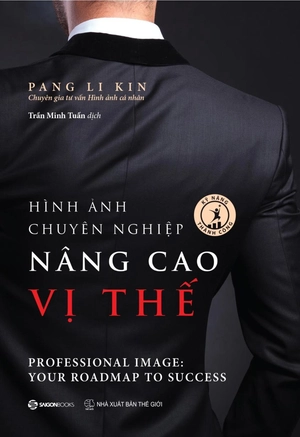 hình ảnh chuyên nghiệp nâng cao vị thế - professional image: your roadmap to success - Ảnh 2