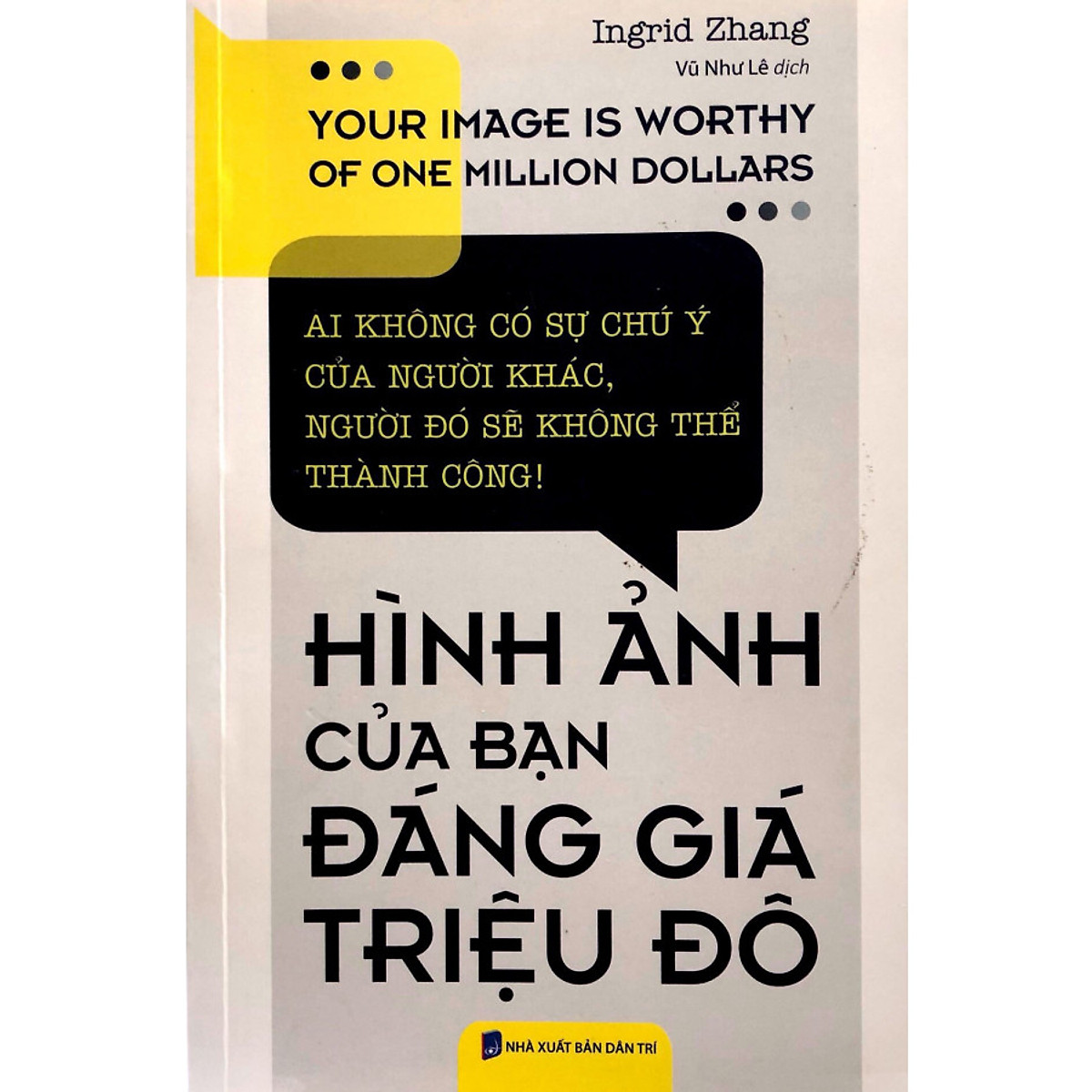 hình ảnh của bạn đáng giá triệu đô (tái bản 2019) - Ảnh 2