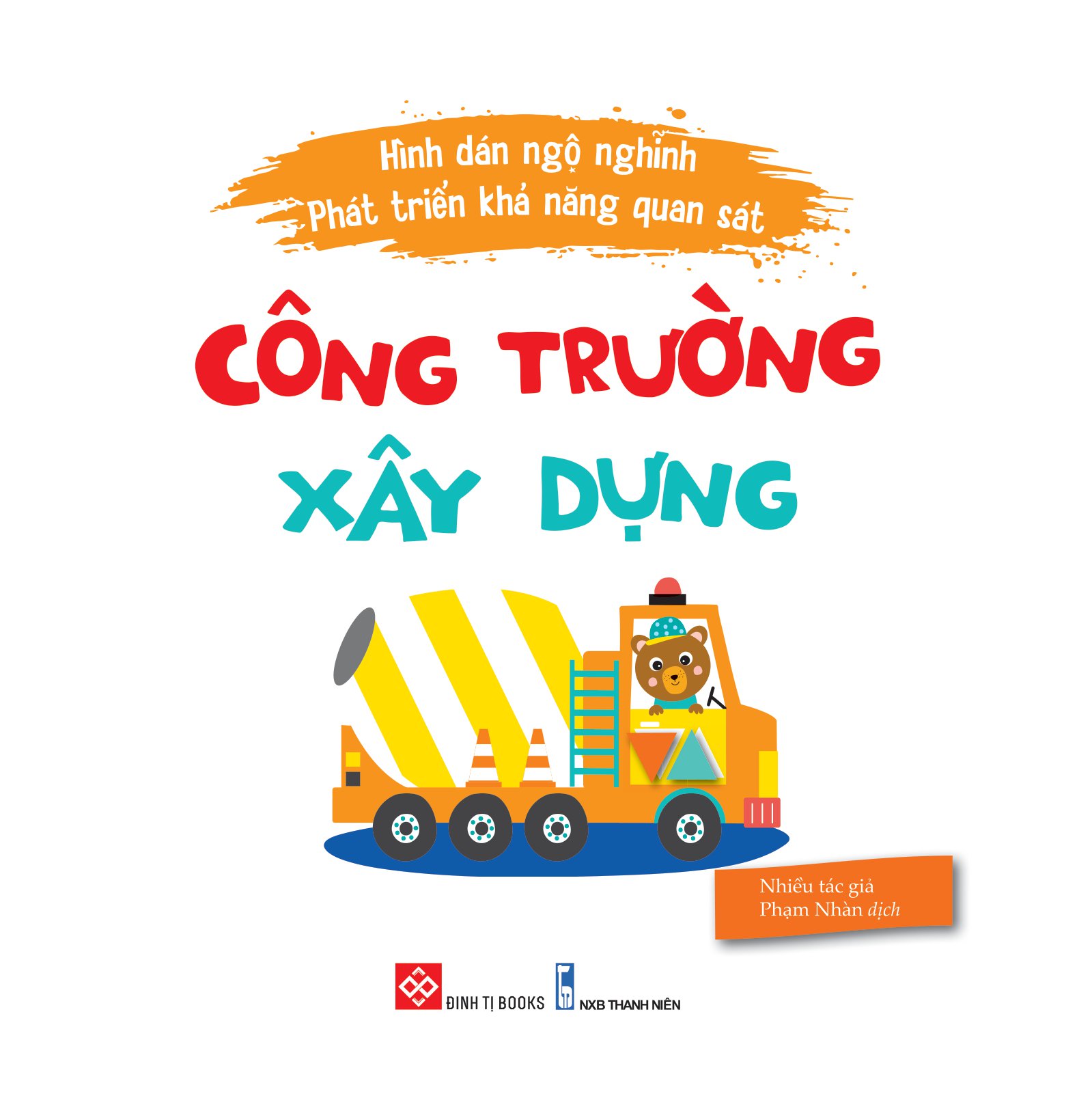 hình dán ngộ nghĩnh - phát triển khả năng quan sát - công trường xây dựng - Ảnh 2