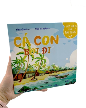 hít hà mùi đất nước - cá con bơi đi - Ảnh 7