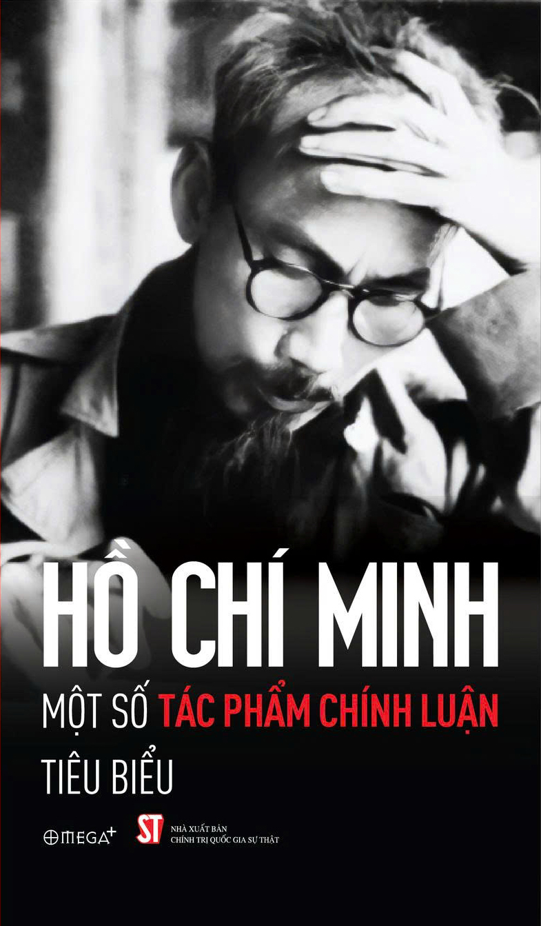 Hồ Chí Minh - Một Số Áng Văn Chính Luận Tiêu Biểu - Ảnh 2