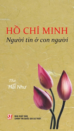 hồ chí minh - người tin ở con người - Ảnh 2