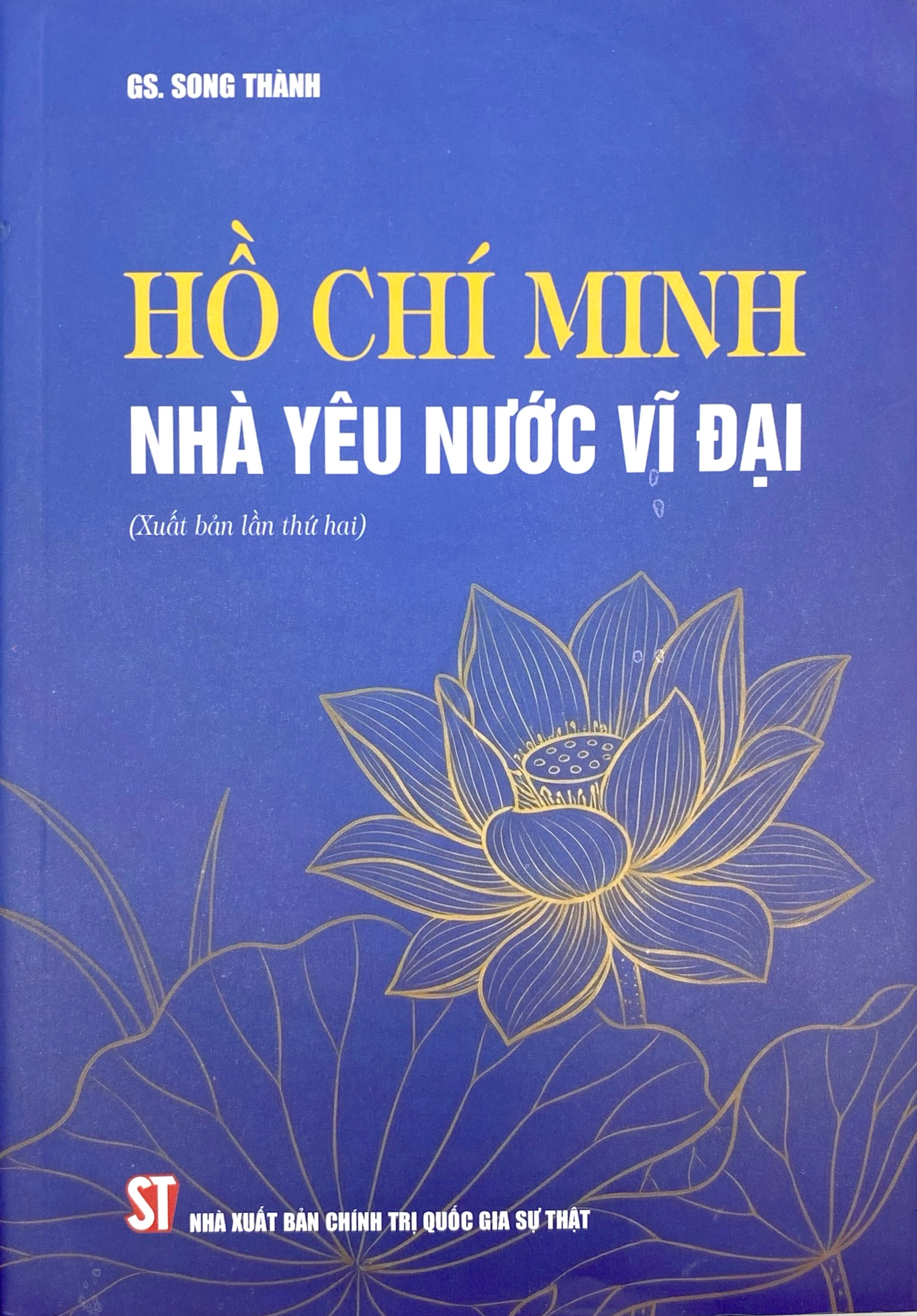 Hồ Chí Minh Nhà Yêu Nước Vĩ Đại (Xuất Bản Lần Thứ Hai) - Ảnh 2