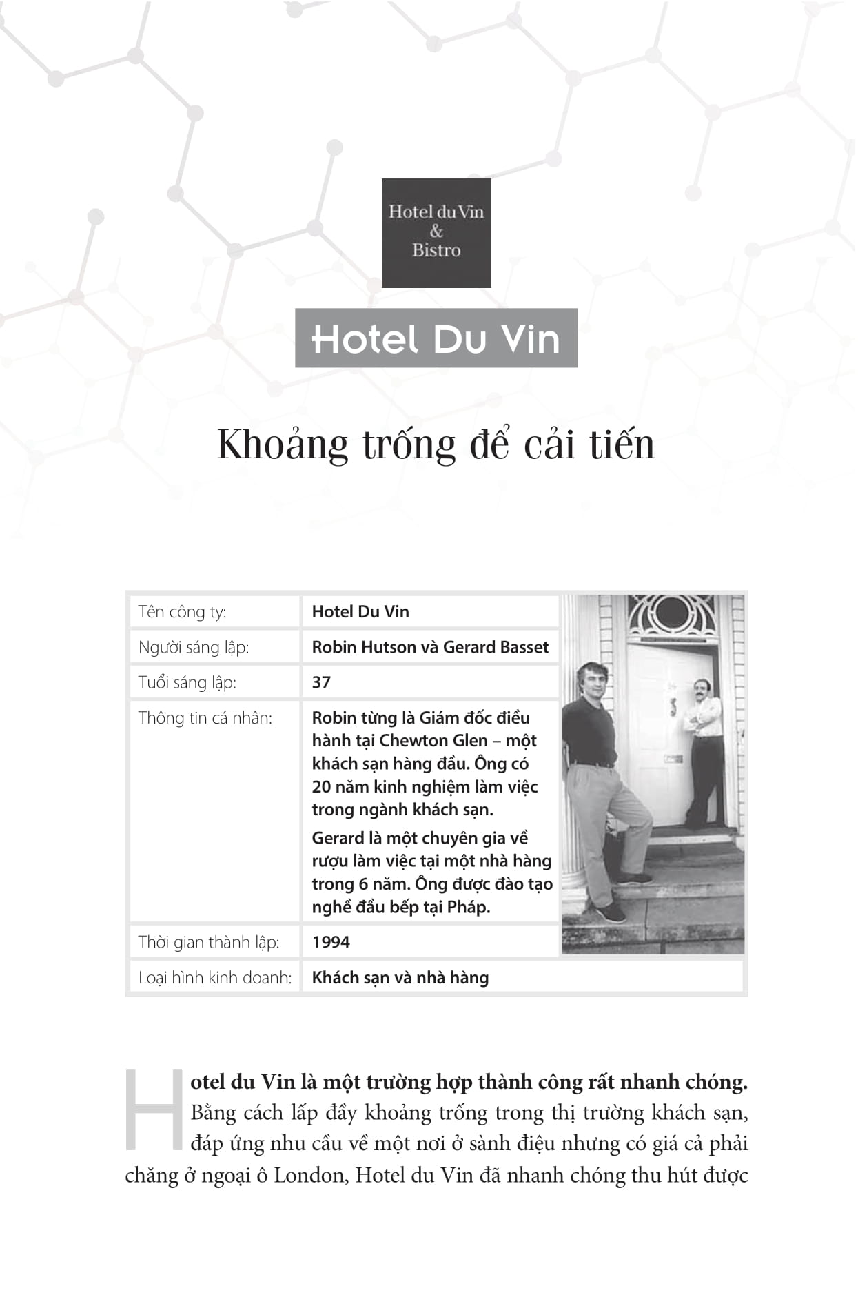 họ đã khởi nghiệp thế nào? - Ảnh 14