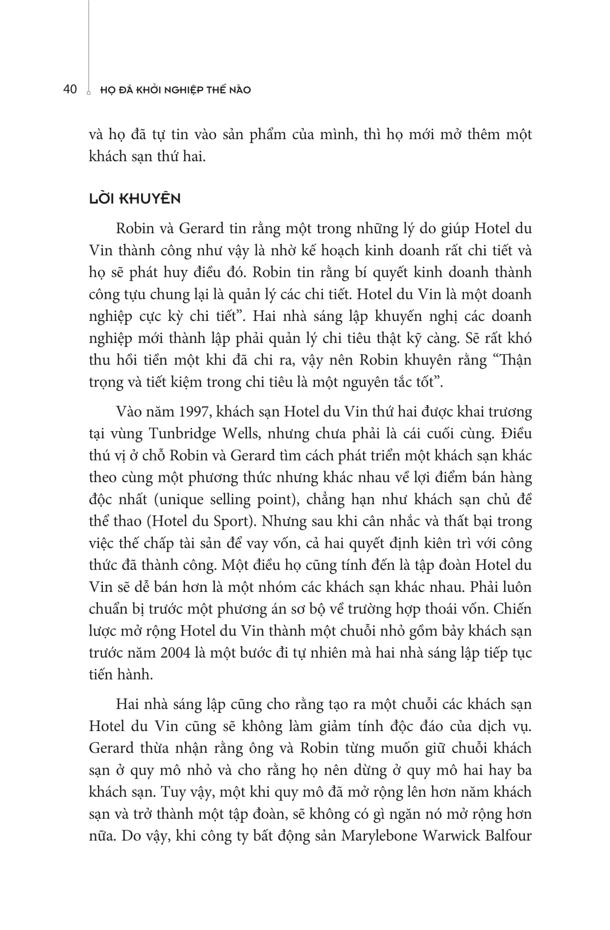 họ đã khởi nghiệp thế nào? - Ảnh 22