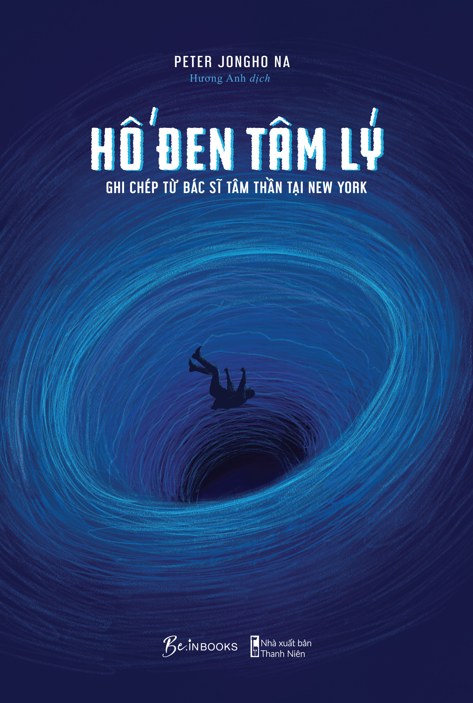 hố đen tâm lý - ghi chép từ bác sĩ tâm thần tại new york - Ảnh 2