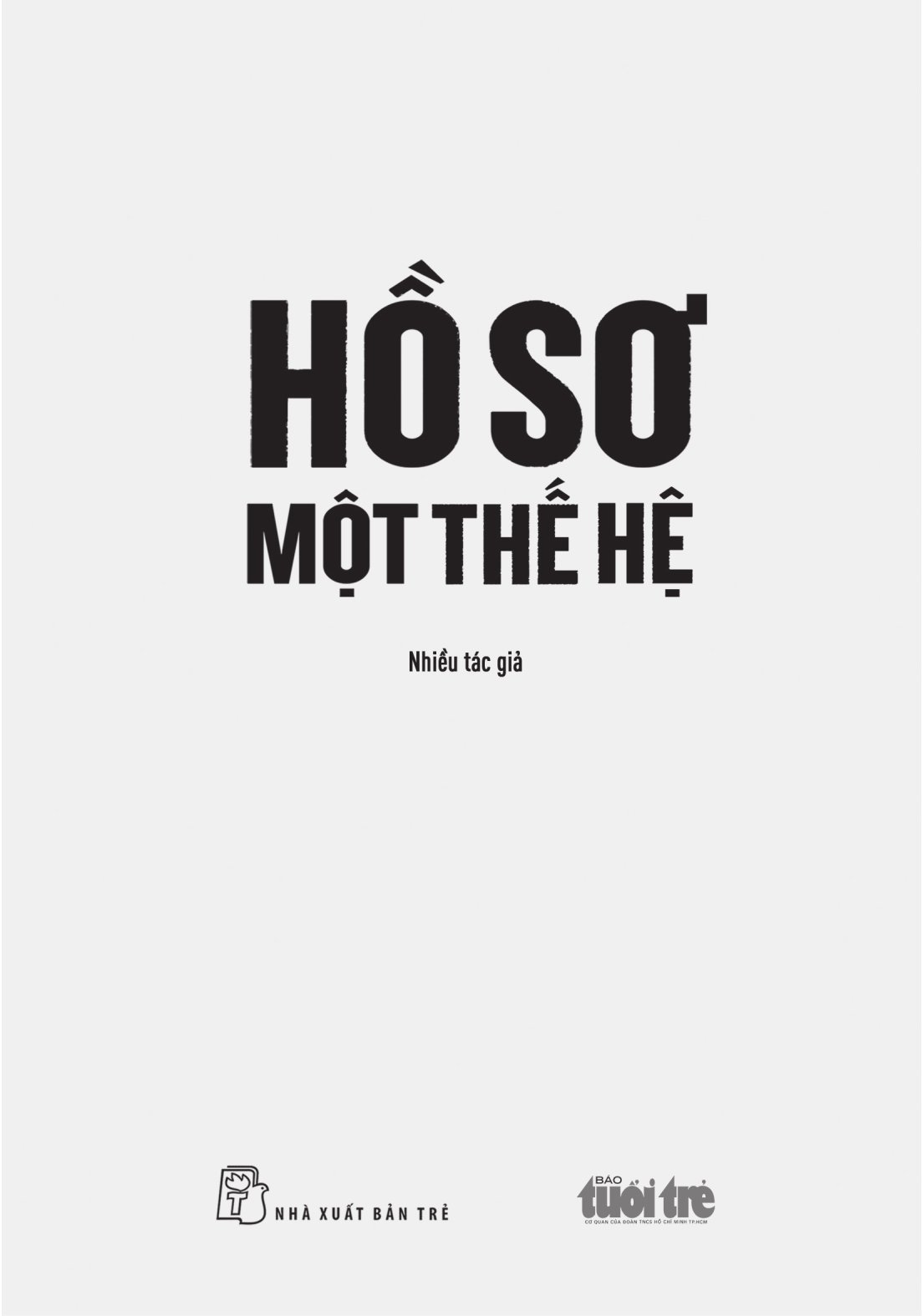 Hồ Sơ Một Thế Hệ - Ảnh 3