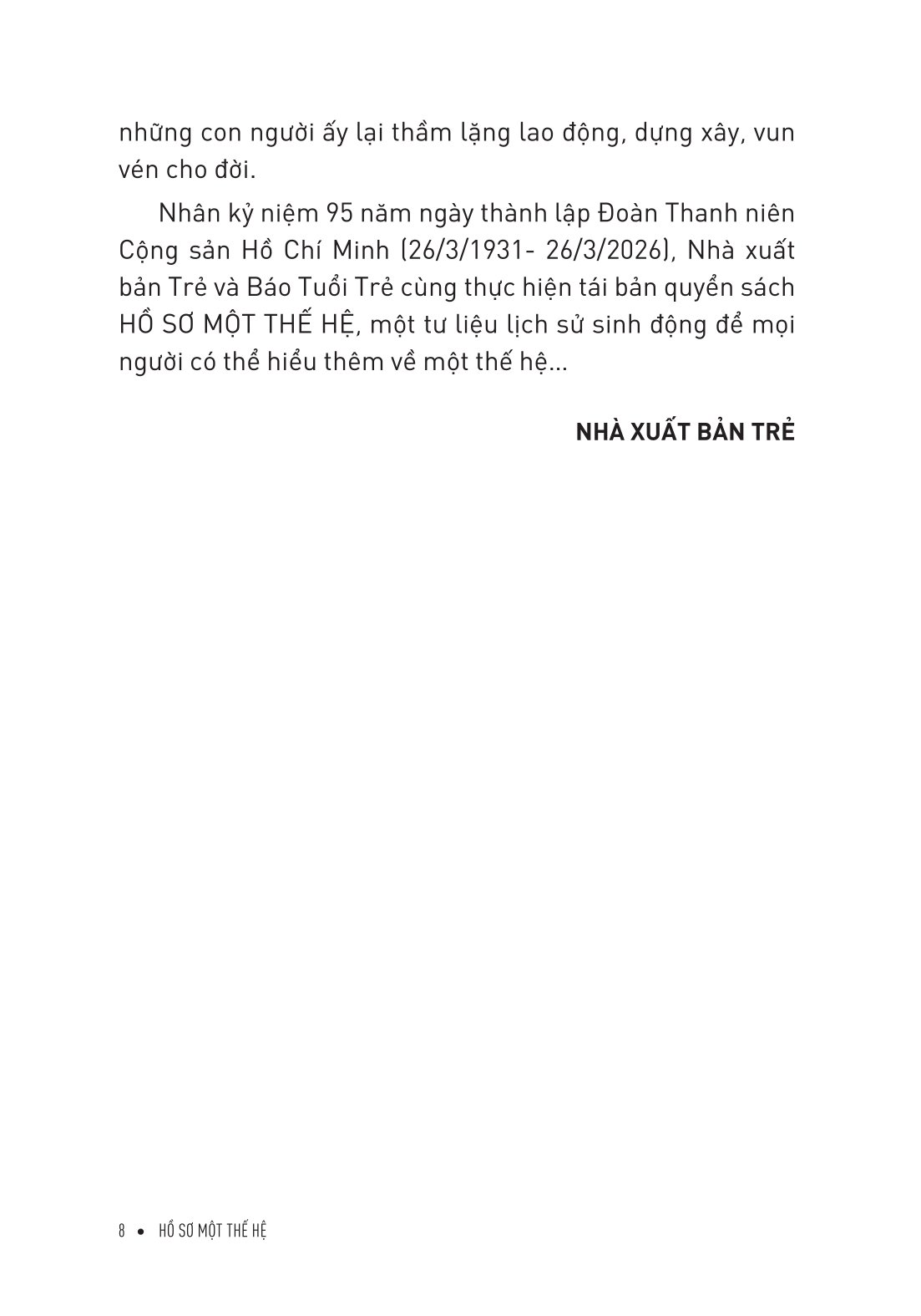 Hồ Sơ Một Thế Hệ - Ảnh 8