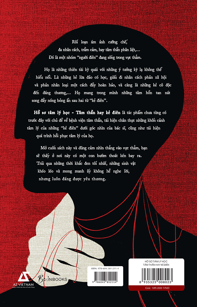 hồ sơ tâm lý học tâm thần hay kẻ điên - Ảnh 3