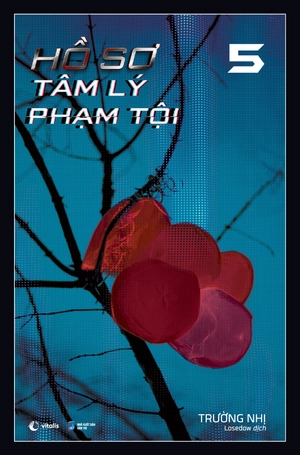 hồ sơ tâm lý phạm tội - tập 5 - bản đặc biệt - tặng kèm 2 bookmark + 1 postcard 2 mặt thiết kế độc quyền - Ảnh 3