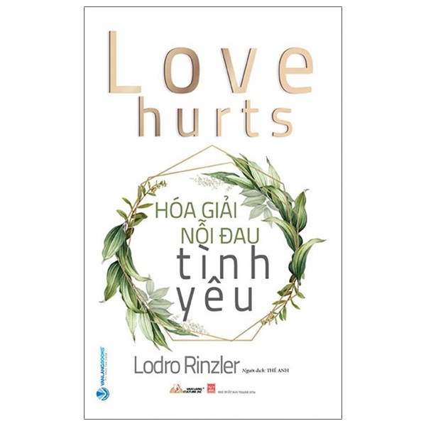 hóa giải nổi đau tình yêu - love hurts