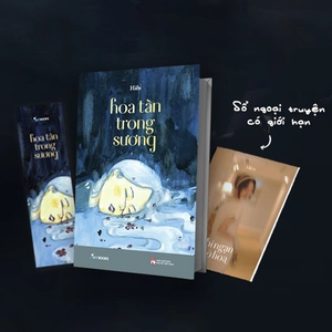 hoa tàn trong sương - ngoại truyện: bỉ ngạn nở hoa - bản đặc biệt - tặng kèm bookmark