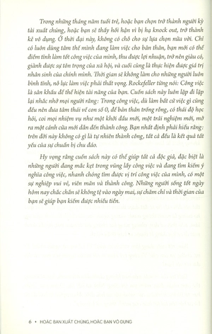 hoặc bạn xuất chúng, hoặc bạn vô dụng - Ảnh 5