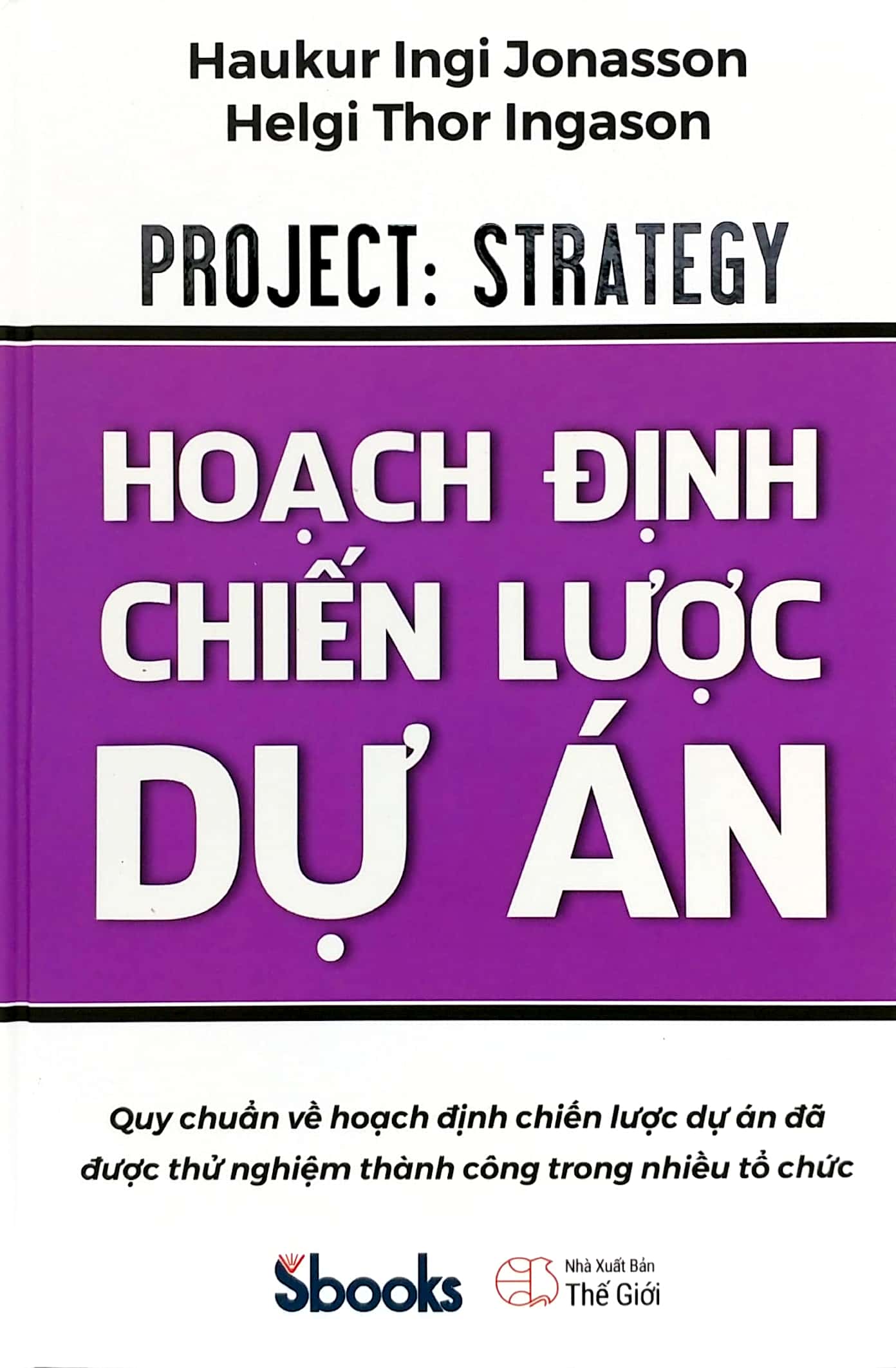Hoạch Định Chiến Lược Dự Án - Ảnh 2